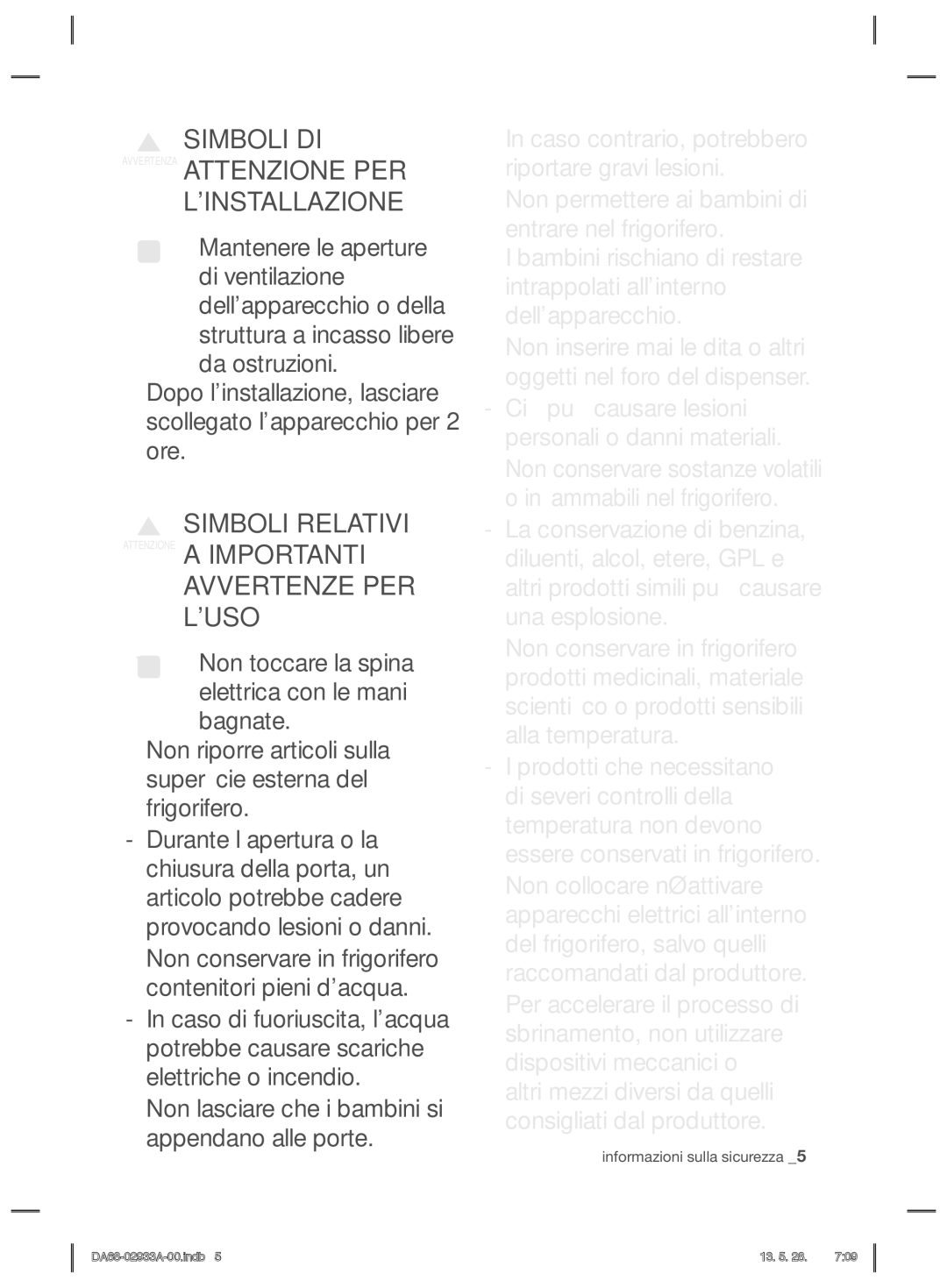 Samsung RR3773ATCSR/ES manual Simboli Relativi Attenzione a Importanti Avvertenze PER Luso 