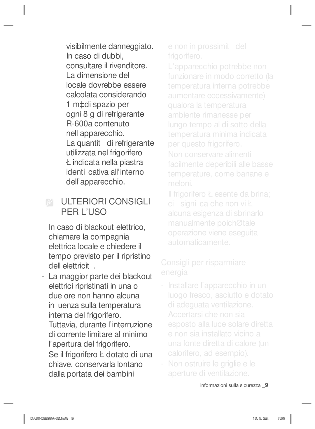 Samsung RR3773ATCSR/ES manual Ulteriori Consigli PER Luso 