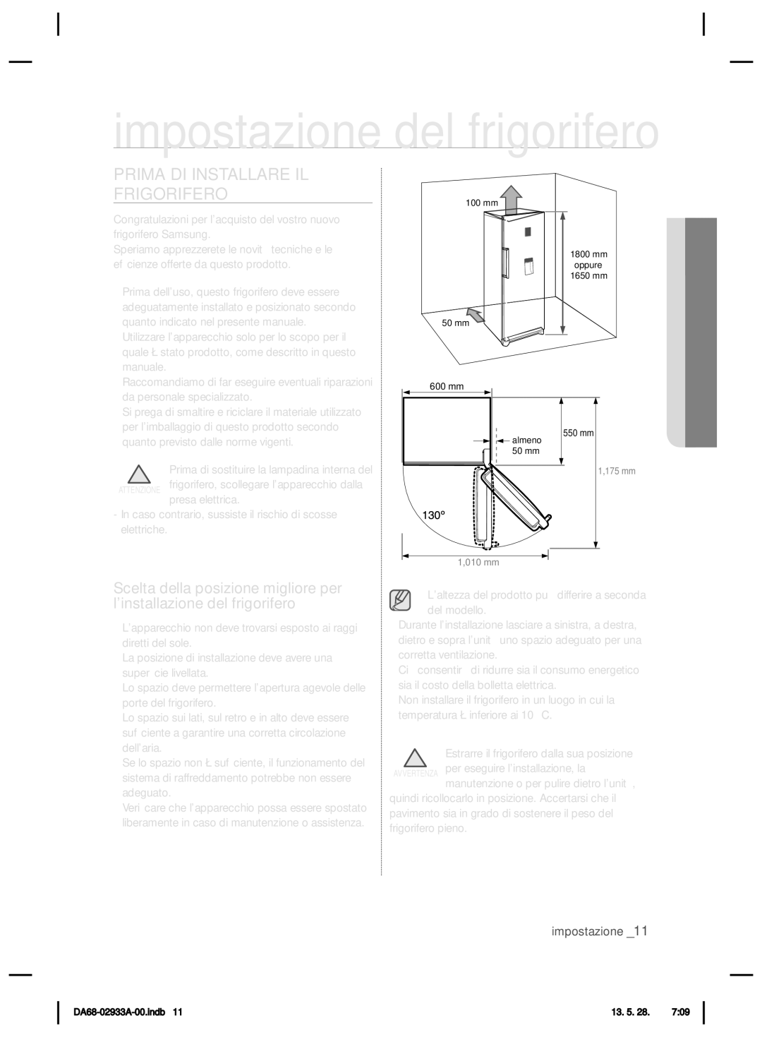 Samsung RR3773ATCSR/ES manual Impostazione del frigorifero, Prima DI Installare IL Frigorifero 