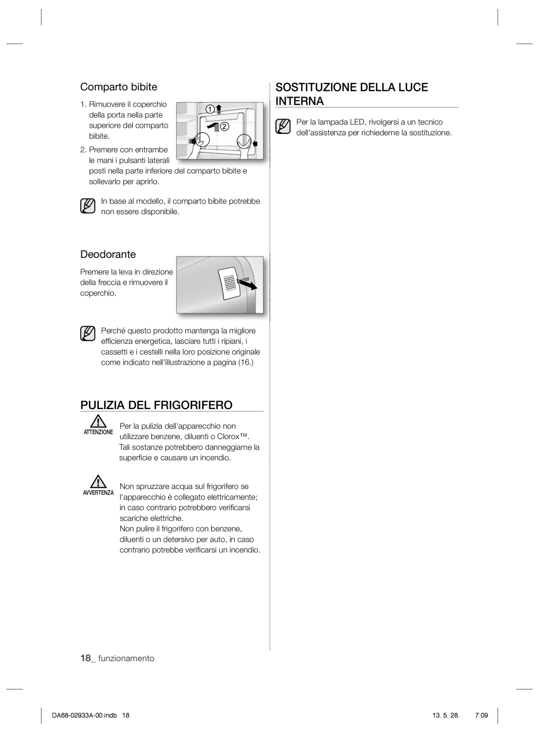 Samsung RR3773ATCSR/ES manual Sostituzione Della Luce Interna, Pulizia DEL Frigorifero, Comparto bibite, Deodorante 