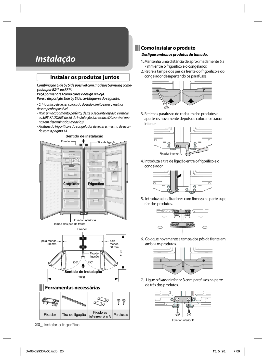 Samsung RR3773ATCSR/ES manual Como instalar o produto, Ferramentas necessárias 