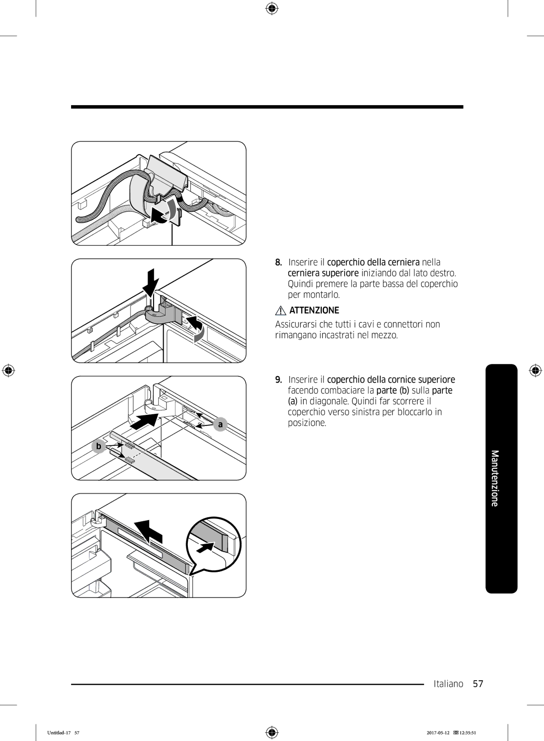 Samsung RR39M7110S9/ES, RR39M7000SA/EF, RR39M7200SA/EF, RR39M7000WW/EF, RR39M7200WW/EF manual Per montarlo, Aposizione 