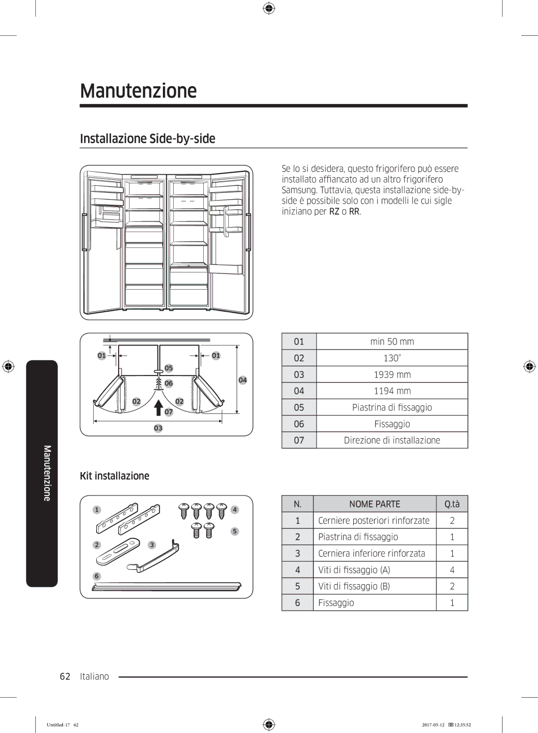 Samsung RR39M70107F/EE, RR39M7000SA/EF, RR39M7200SA/EF, RR39M7000WW/EF manual Installazione Side-by-side, Kit installazione 