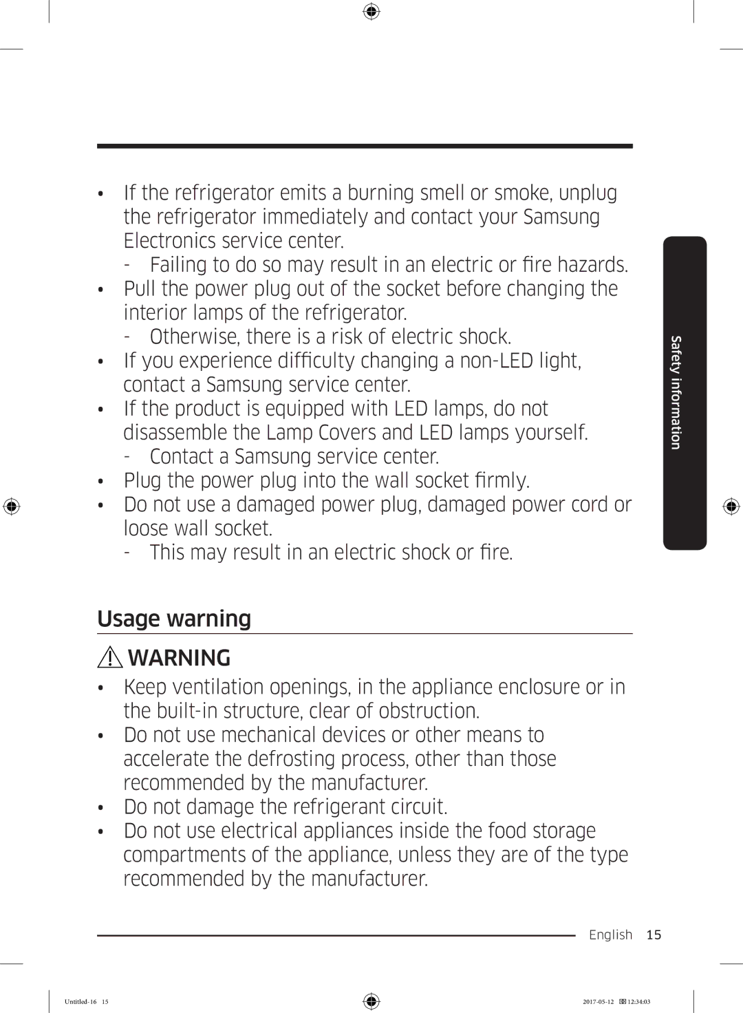 Samsung RR39M7110S9/ES, RR39M7000SA/EF, RR39M7200SA/EF, RR39M7000WW/EF, RR39M7200WW/EF, RR39M7000WW/ES manual Usage warning 