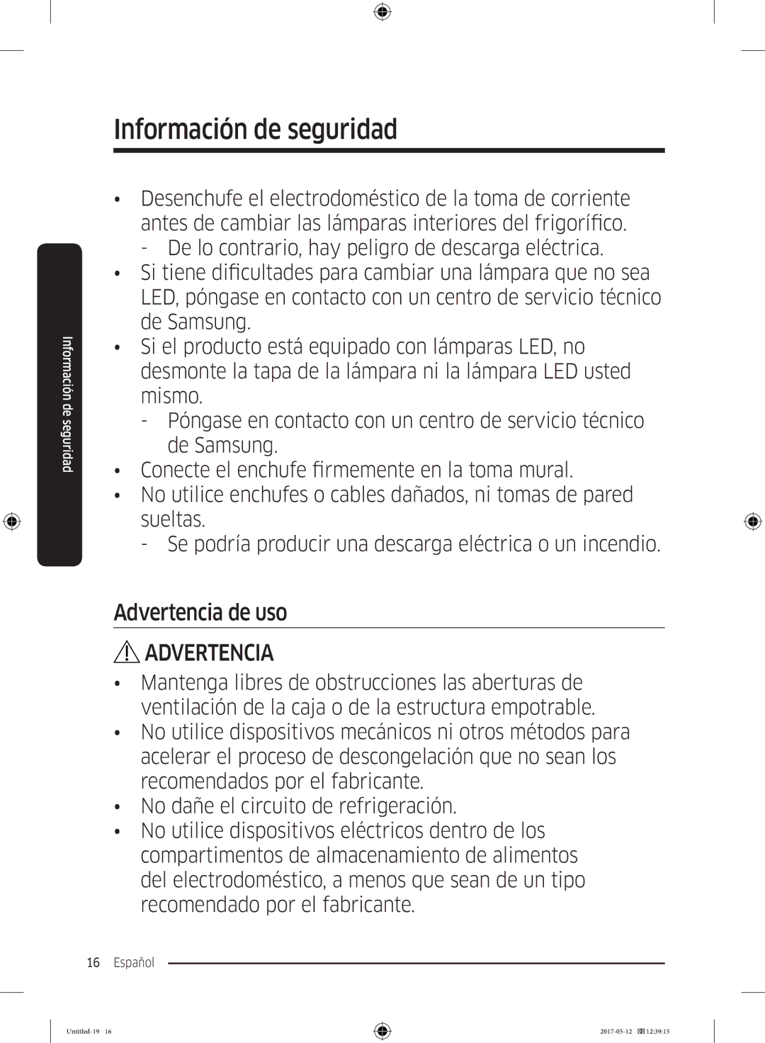 Samsung RR39M7000WW/EF, RR39M7000SA/EF, RR39M7200SA/EF, RR39M7200WW/EF, RR39M7110S9/ES, RR39M7000WW/ES manual Advertencia de uso 