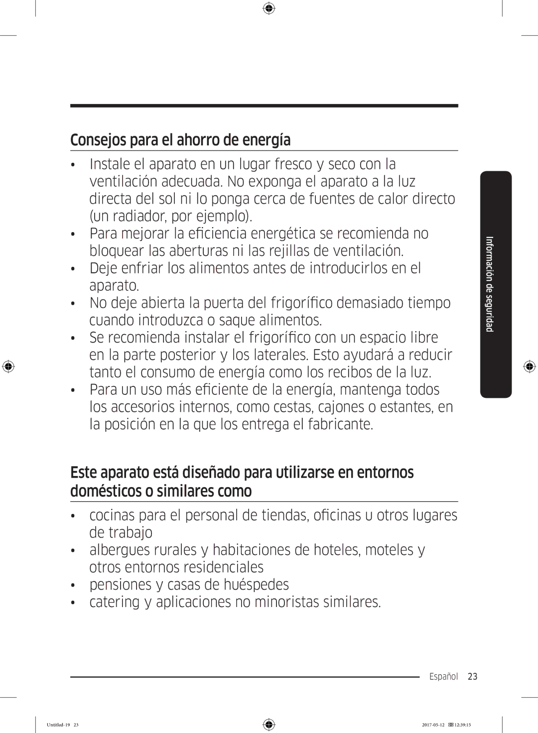 Samsung RR39M70107F/EE, RR39M7000SA/EF, RR39M7200SA/EF, RR39M7000WW/EF, RR39M7200WW/EF Consejos para el ahorro de energía 