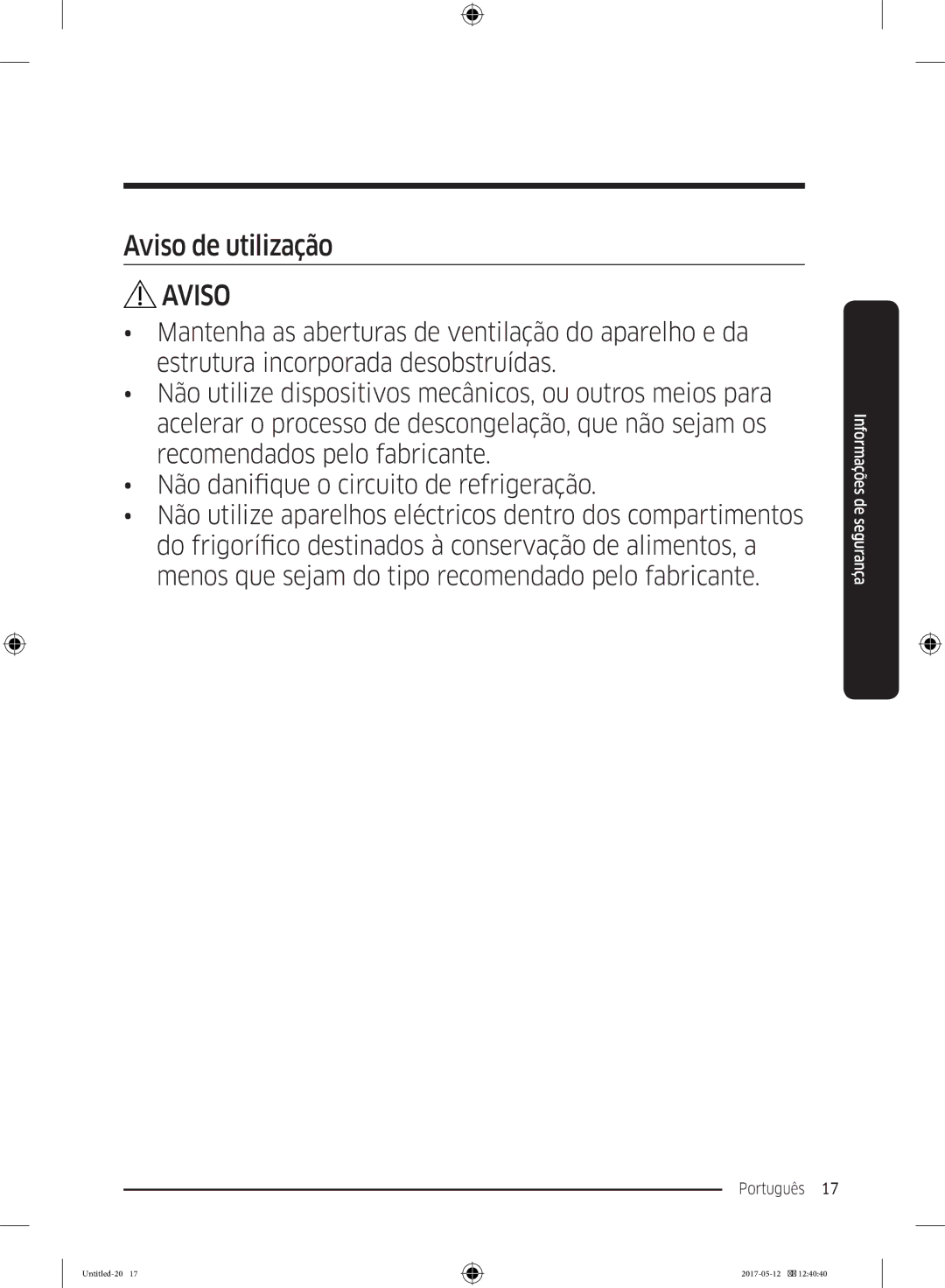 Samsung RR39M7000WW/ES, RR39M7000SA/EF, RR39M7200SA/EF, RR39M7000WW/EF, RR39M7200WW/EF, RR39M7110S9/ES Aviso de utilização 