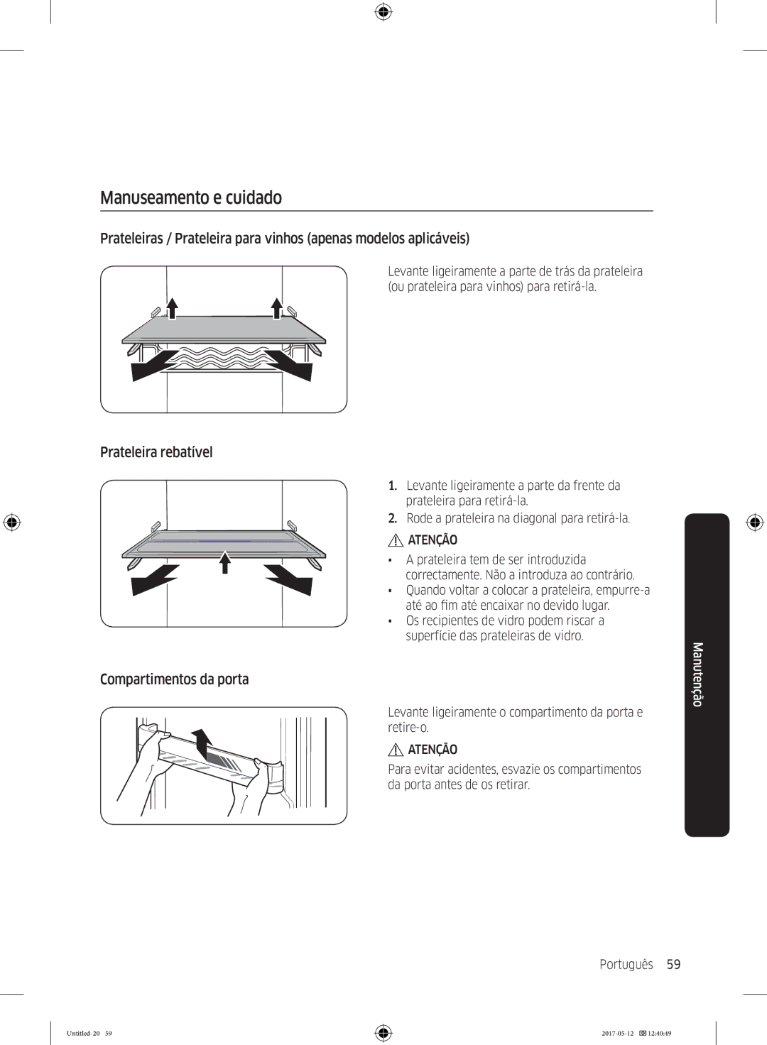 Samsung RR39M7200WW/EF, RR39M7000SA/EF manual Manuseamento e cuidado, Prateleira rebatível, Compartimentos da porta 