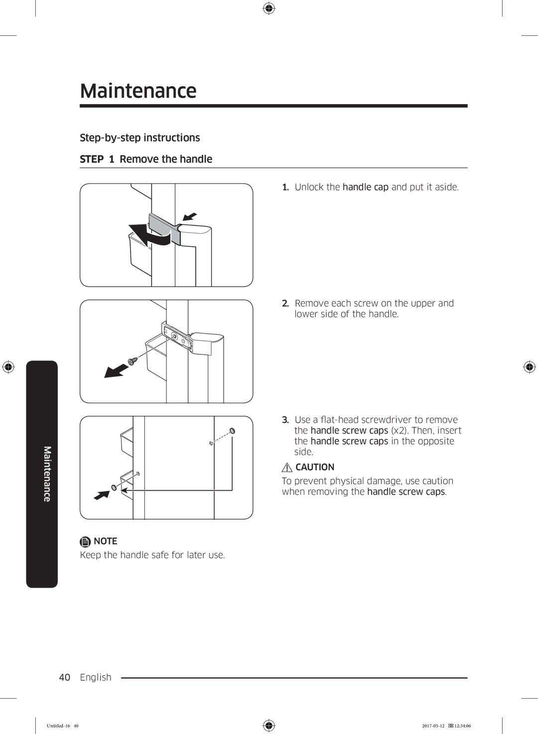 Samsung RR39M70407F/EE, RR39M7000SA/EF, RR39M7200SA/EF, RR39M7000WW/EF manual Step-by-step instructions Remove the handle 