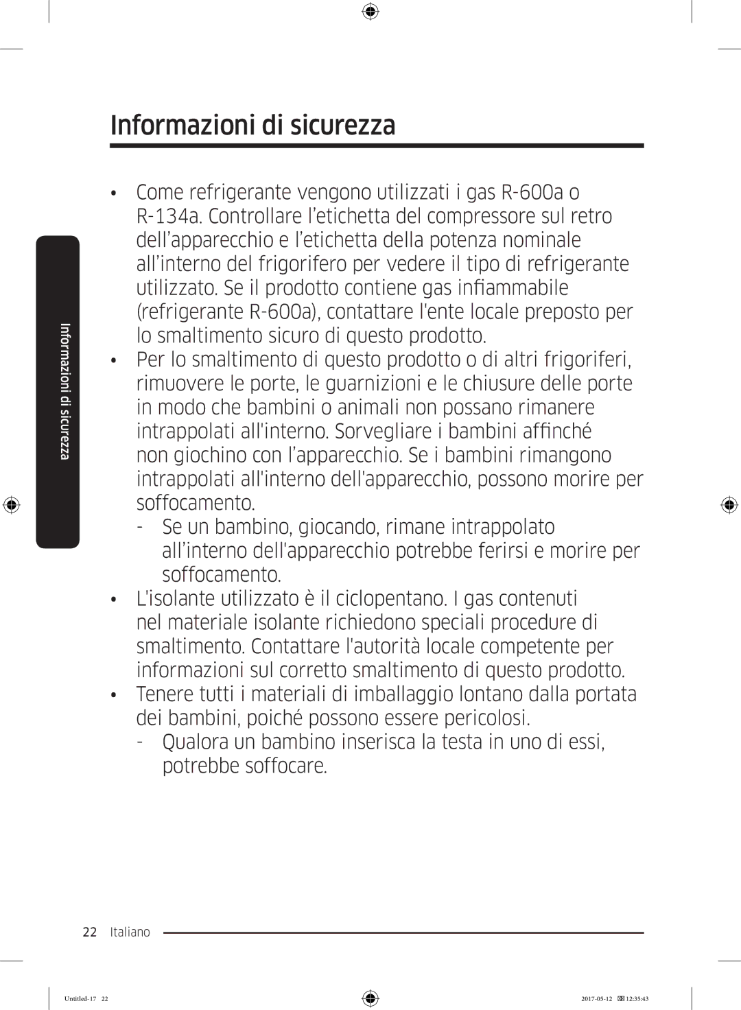 Samsung RR39M7000WW/EF, RR39M7000SA/EF, RR39M7200SA/EF, RR39M7200WW/EF, RR39M7110S9/ES manual Informazioni di sicurezza 