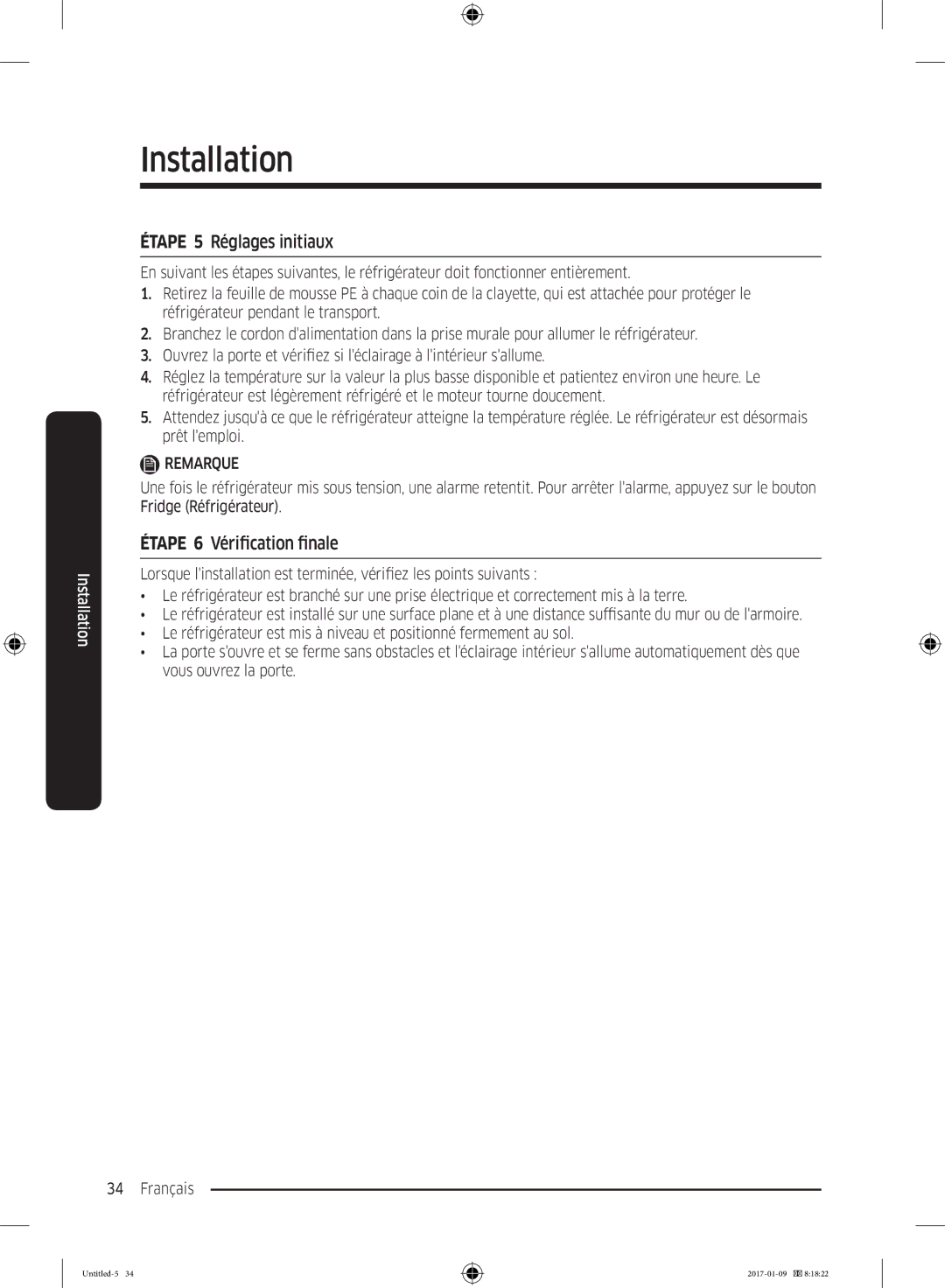 Samsung RR39M7335S9/EF, RR39M7000SA/EF, RR39M7335SA/EF manual Étape 5 Réglages initiaux, Étape 6 Vérification finale 