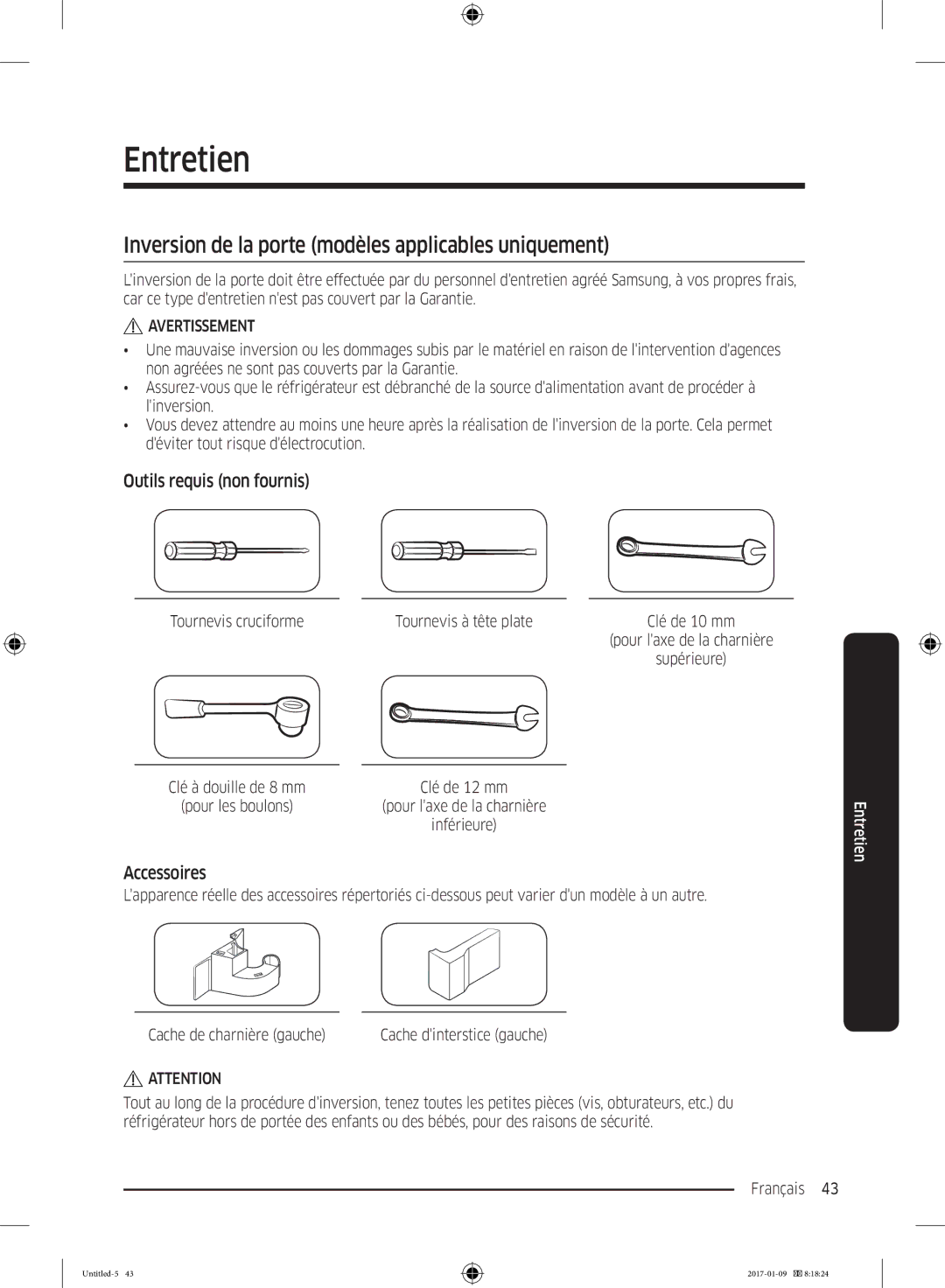 Samsung RR39M7300S9/EF manual Inversion de la porte modèles applicables uniquement, Outils requis non fournis, Accessoires 