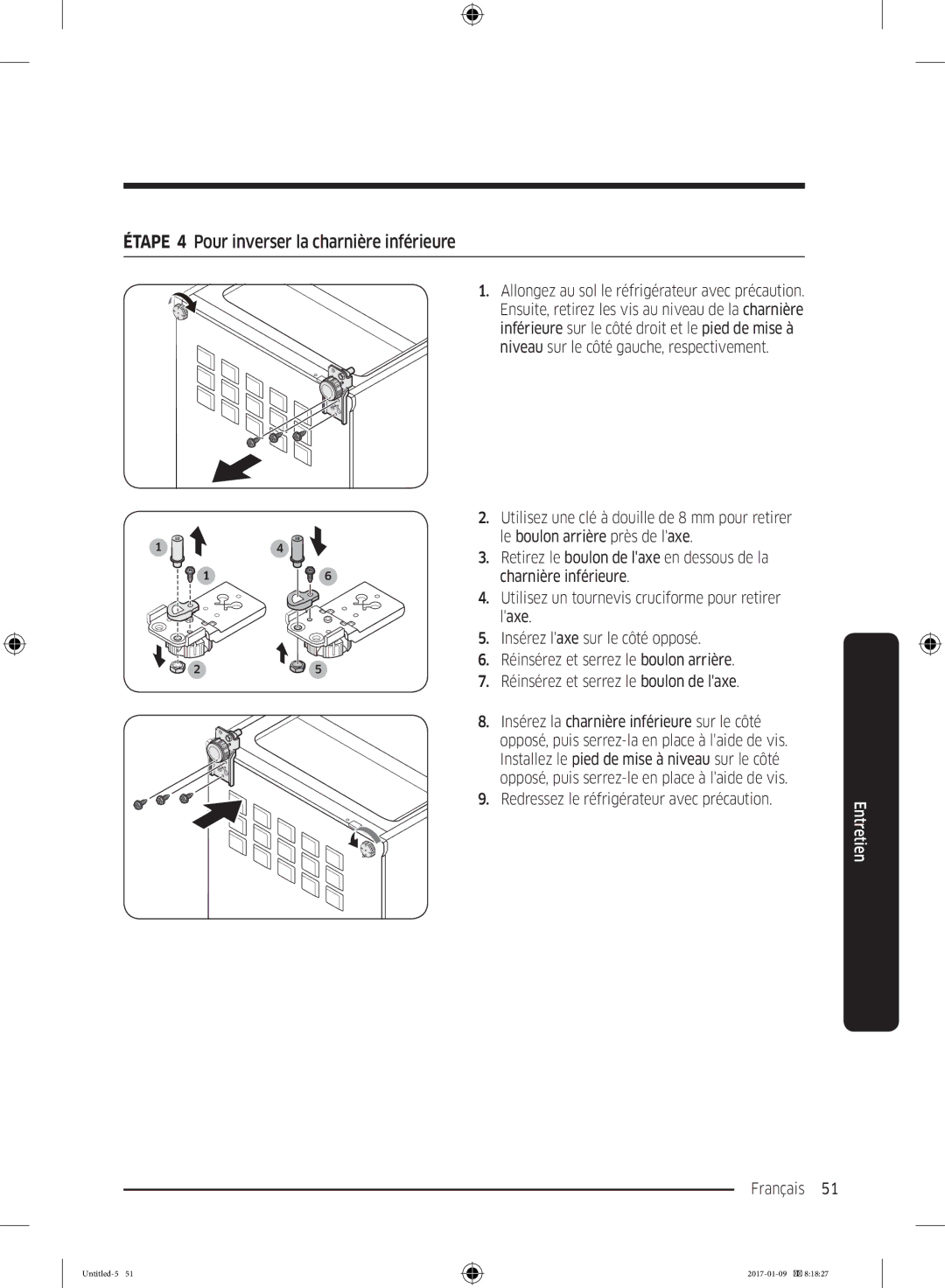 Samsung RR39M7300S9/EF, RR39M7000SA/EF, RR39M7335SA/EF, RR39M7335S9/EF manual Étape 4 Pour inverser la charnière inférieure 