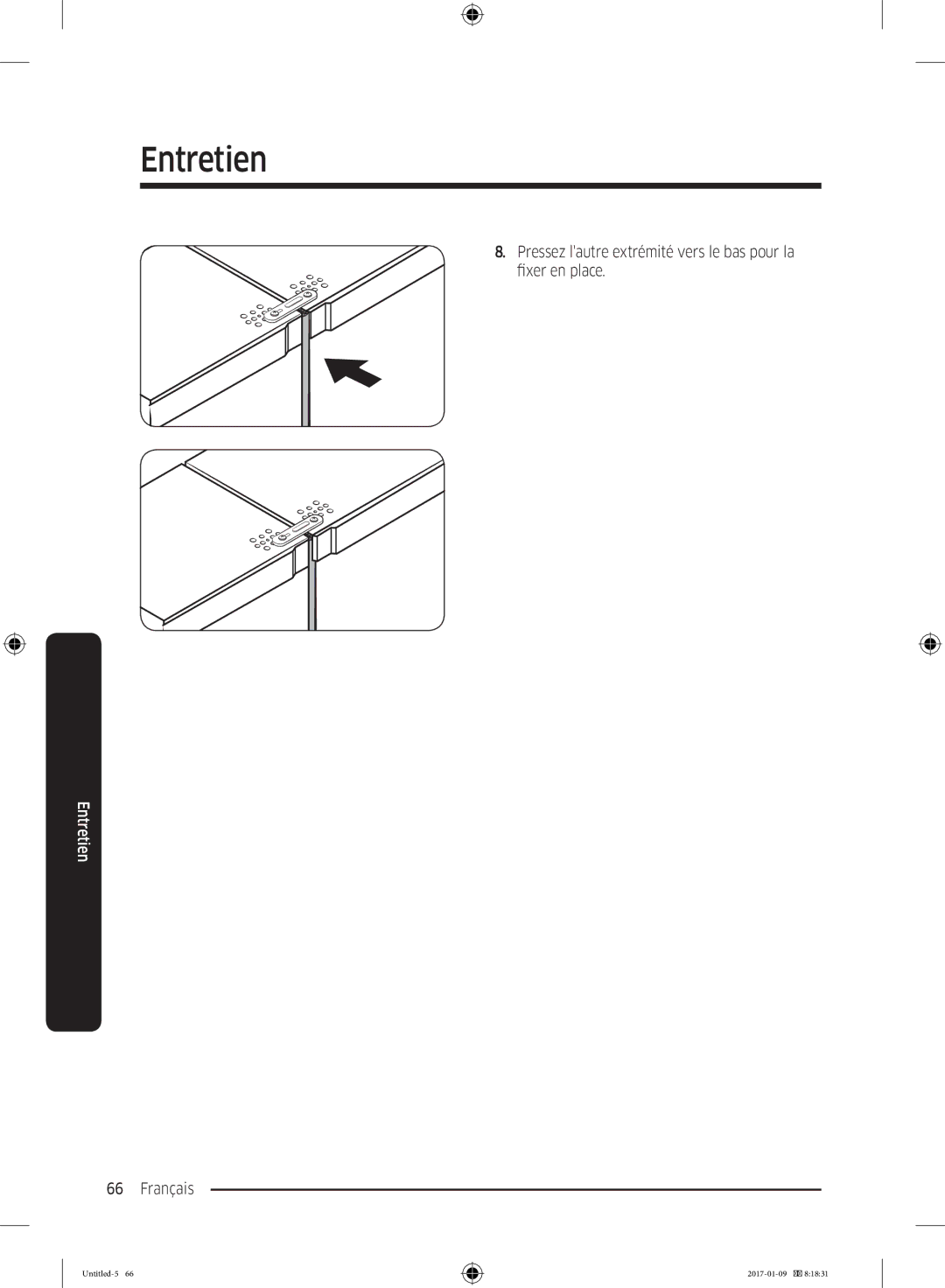 Samsung RR39M7335S9/EF, RR39M7000SA/EF, RR39M7335SA/EF manual Pressez lautre extrémité vers le bas pour la fixer en place 