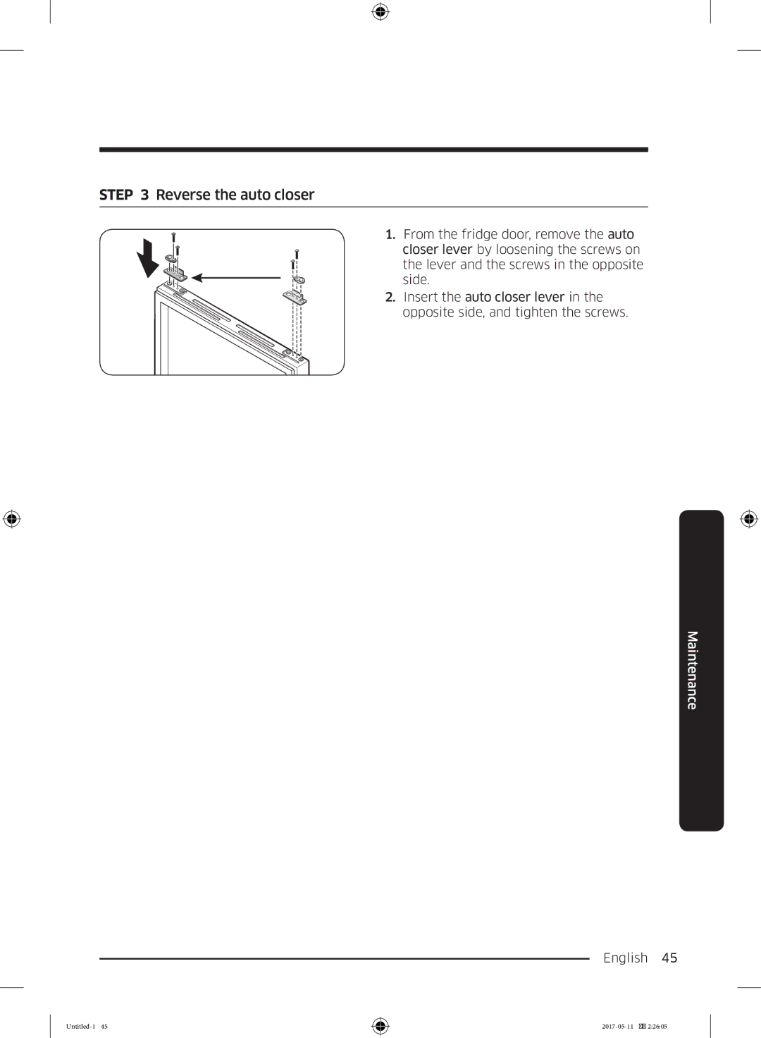 Samsung RR39M7000SA/EF, RR39M7335SA/EF, RR39M7335S9/EF, RR39M7300S9/EF, RR39M73657F/EE manual Reverse the auto closer 