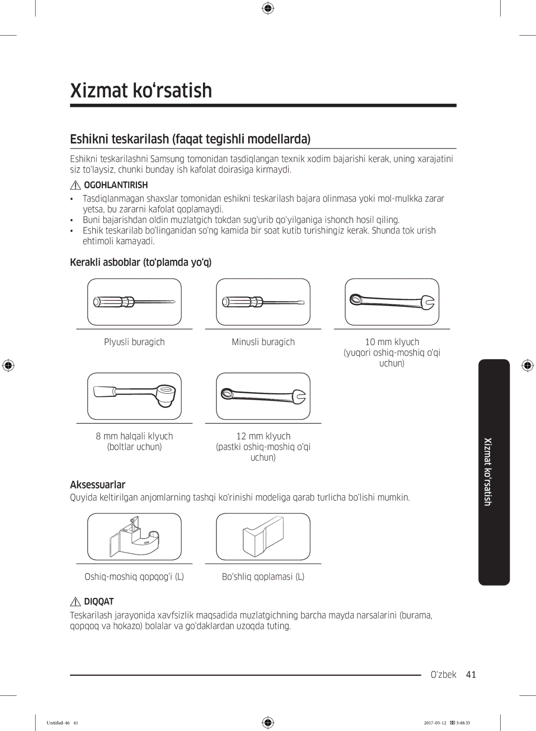 Samsung RR39M7140SA/WT manual Kerakli asboblar to‘plamda yo‘q, Aksessuarlar, Plyusli buragich Minusli buragich Mm klyuch 