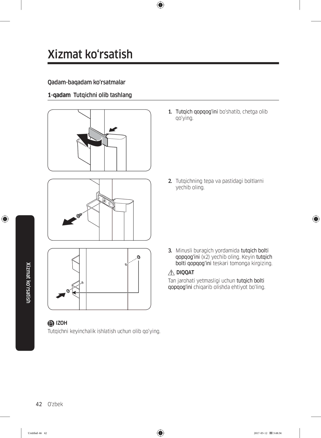 Samsung RR39M7140SA/WT manual Qadam-baqadam ko‘rsatmalar Qadam Tutqichni olib tashlang 