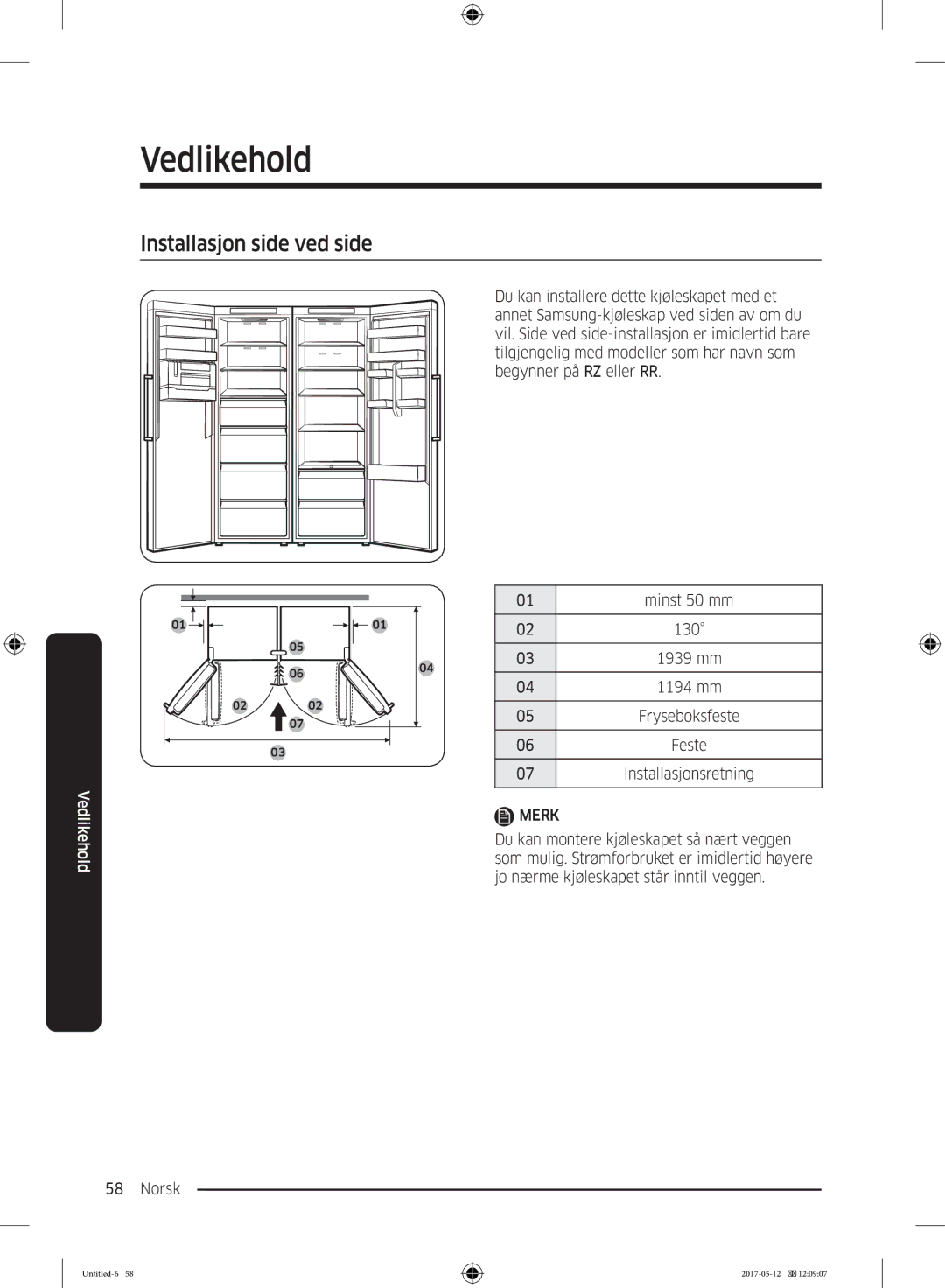 Samsung RR39M7525WW/EE, RR39M7565WW/EE, RR39M7565BC/EE, RR39M75257F/EE, RR39M70557F/EE manual Installasjon side ved side 