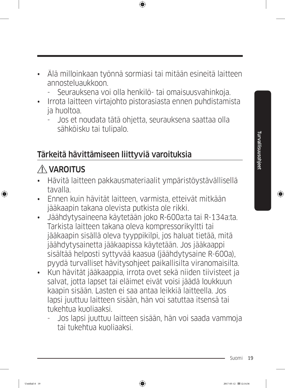 Samsung RR39M70557F/EE, RR39M7565WW/EE, RR39M7565BC/EE, RR39M75257F/EE manual Tärkeitä hävittämiseen liittyviä varoituksia 