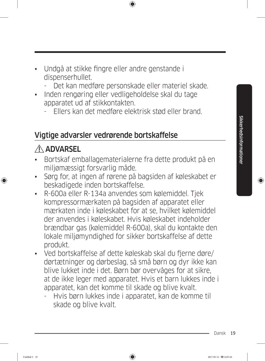 Samsung RR39M7515WW/EE, RR39M7565WW/EE, RR39M7565BC/EE, RR39M75257F/EE manual Vigtige advarsler vedrørende bortskaffelse 