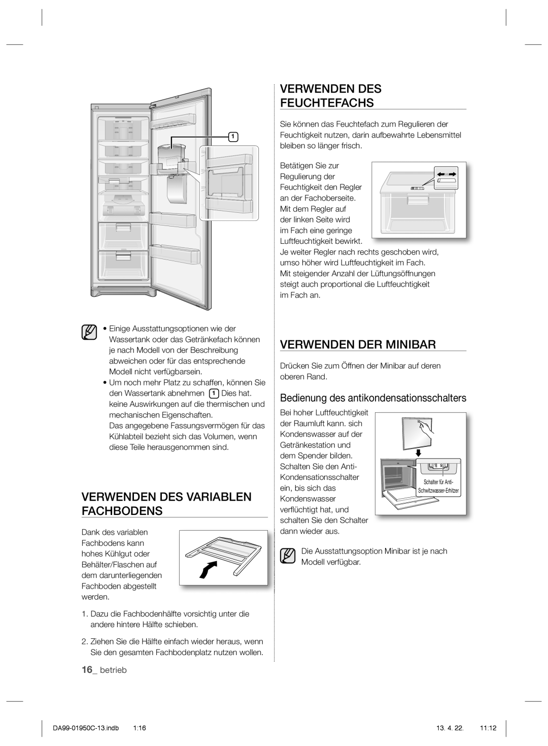 Samsung RR61FJSW1/XEF, RR82FHMG1/XEF Verwenden DES Feuchtefachs, Verwenden DER Minibar, Verwenden DES Variablen Fachbodens 