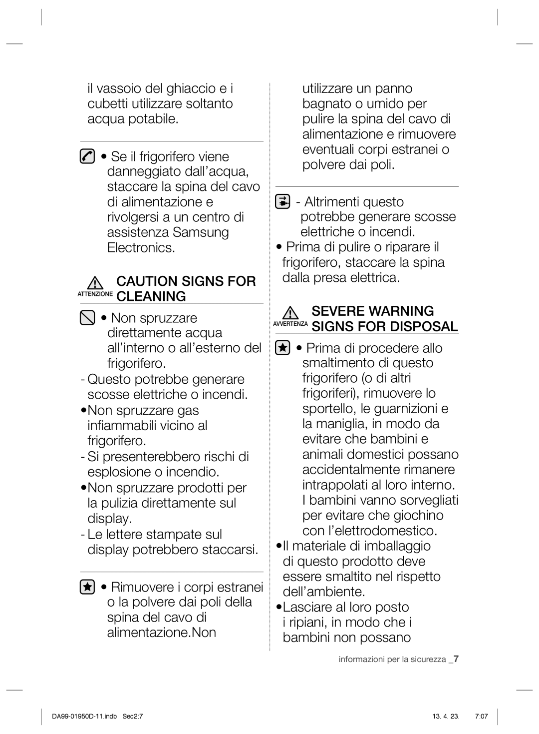 Samsung RR61FJSW1/XES, RR82FJSW1/XES, RR82FHIS1/XES, RR82FHRS1/XES manual Severe Warning Avvertenza Signs for Disposal 