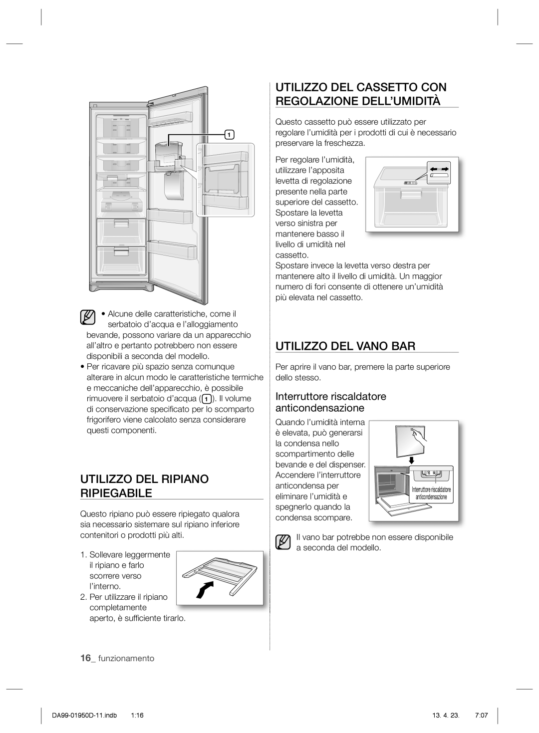 Samsung RR82FJSW1/XES, RR82FHIS1/XES manual Utilizzo DEL Cassetto CON Regolazione DELL’UMIDITÀ, Utilizzo DEL Vano BAR 