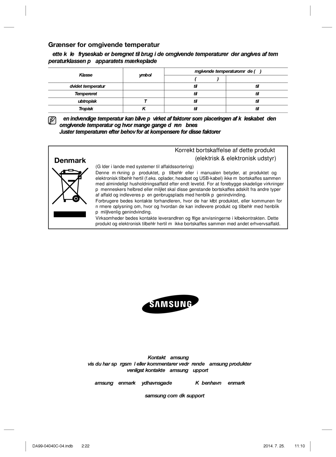 Samsung RR92HABC1/XEE, RR82HESR1/XEE, RR82HFBC1/XEE, RR82HFWW1/XEE, RR92HASR1/XEE, RR92HSWW1/XEE manual Denmark 