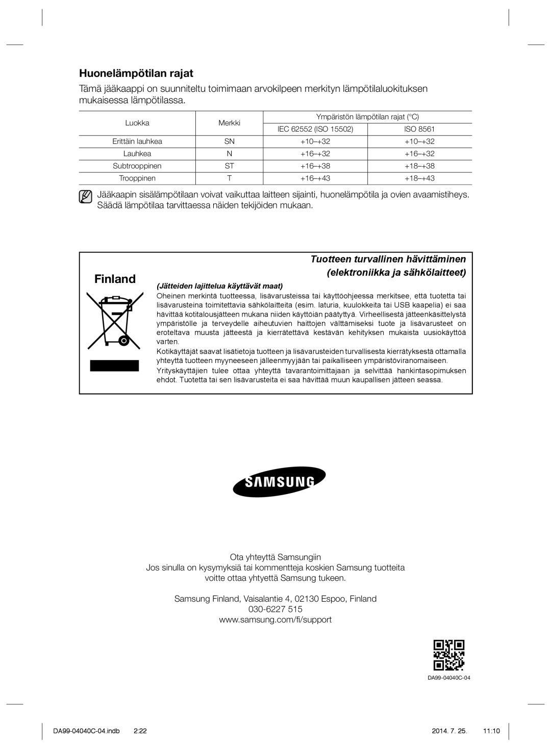 Samsung RR92HASR1/XEE, RR82HESR1/XEE, RR82HFBC1/XEE, RR92HABC1/XEE, RR82HFWW1/XEE, RR92HSWW1/XEE manual Finland 