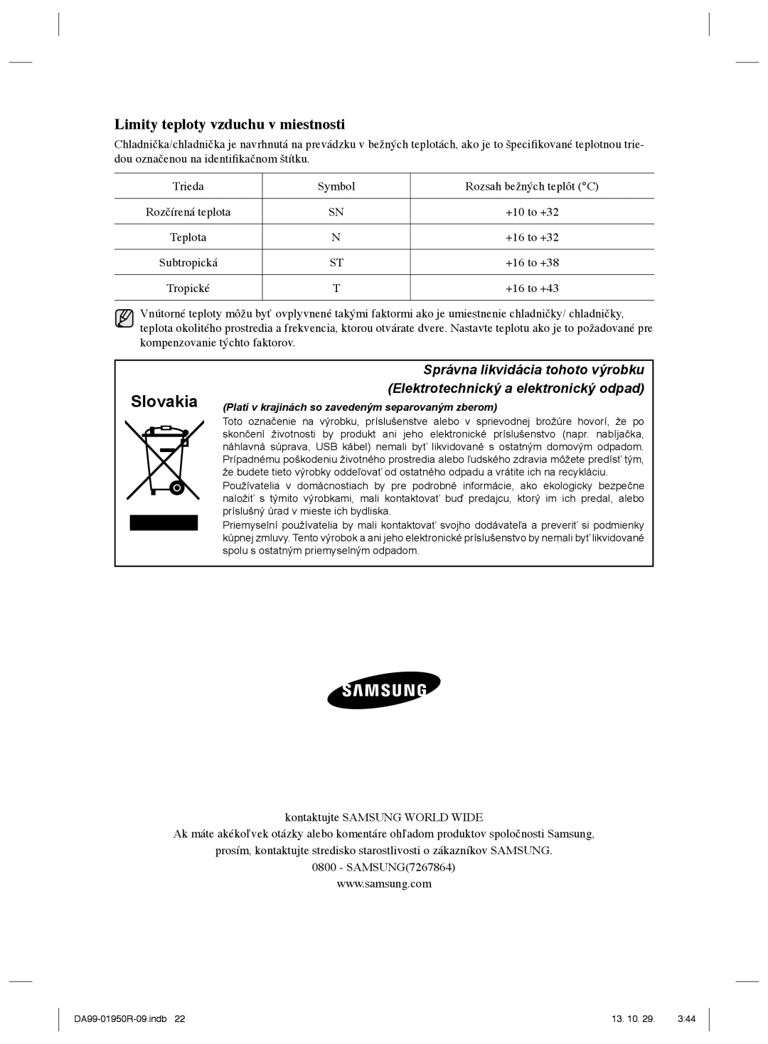 Samsung RR82WEIS1/XEO, RR82PHIS1/XEO manual Slovakia, Limity teploty vzduchu v miestnosti 