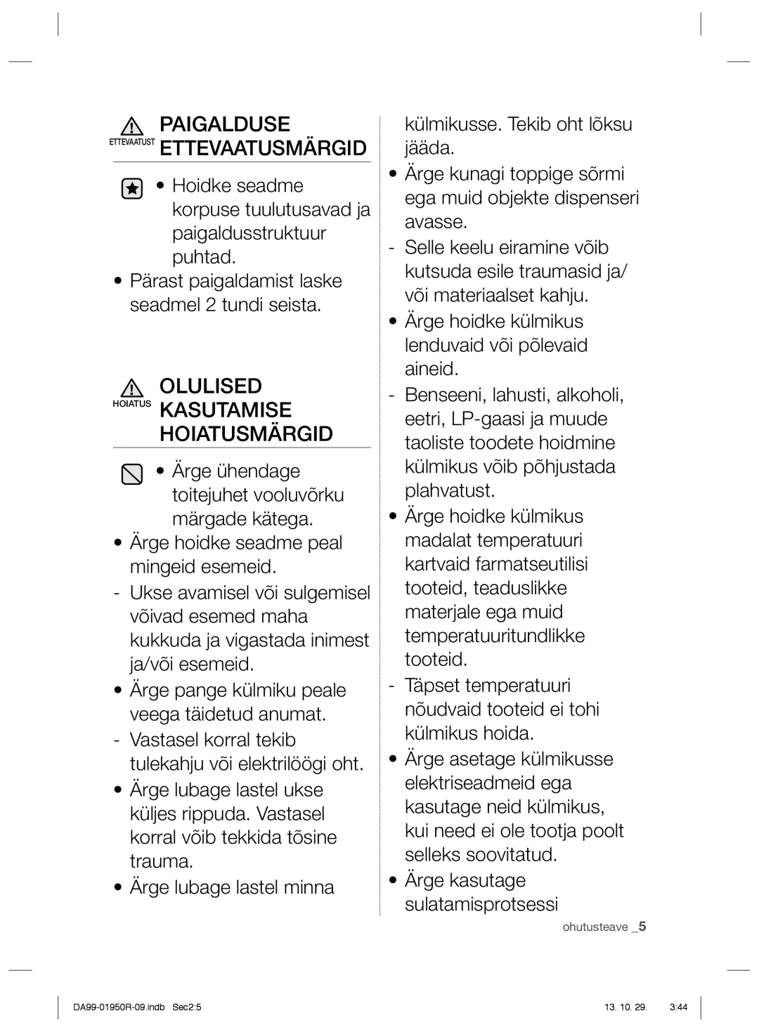 Samsung RR82PHIS1/XEO, RR82WEIS1/XEO manual Paigalduse, Olulised Hoiatus Kasutamise Hoiatusmärgid 