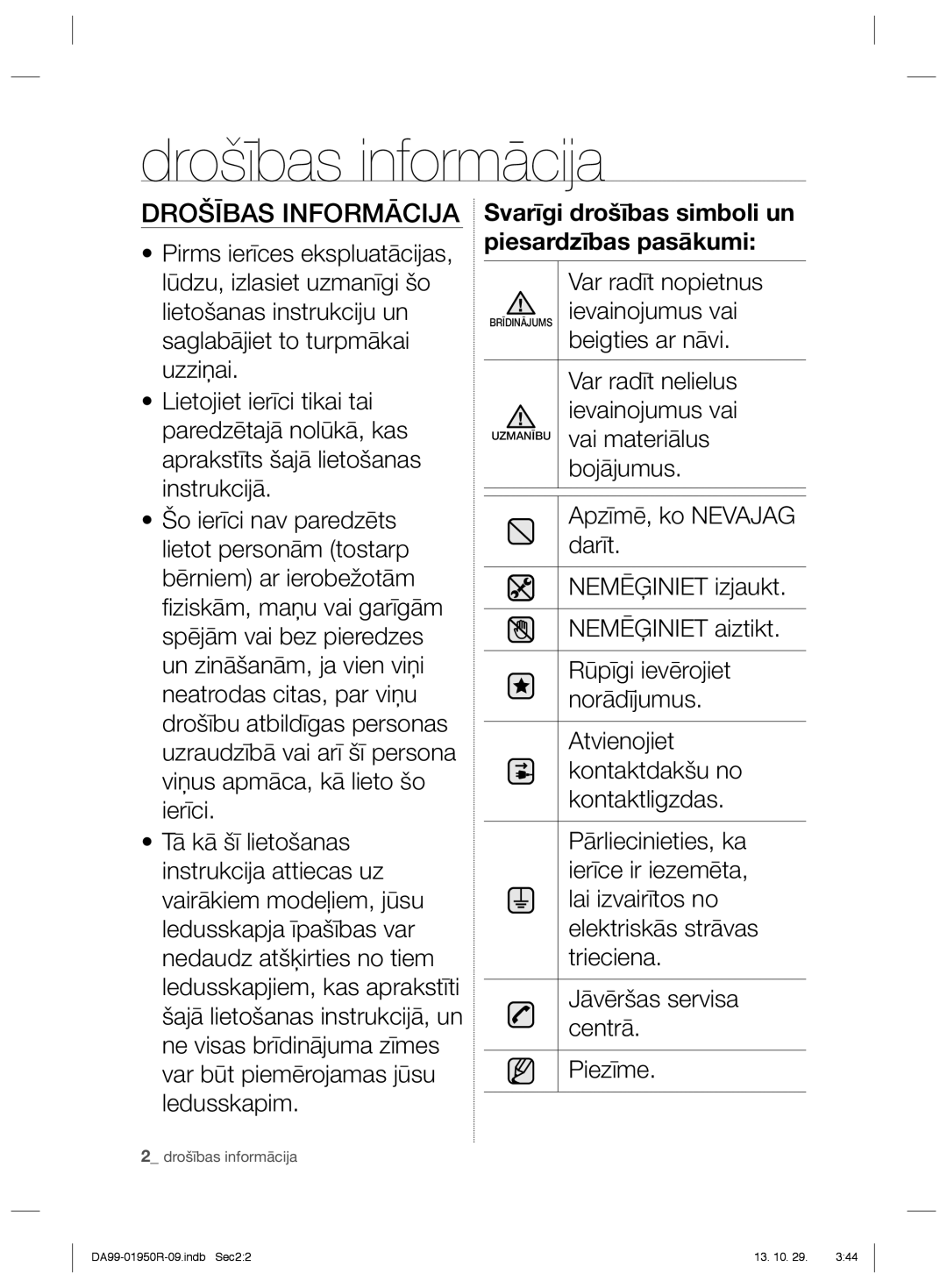 Samsung RR82WEIS1/XEO, RR82PHIS1/XEO manual Drošības informācija, Drošības Informācija 