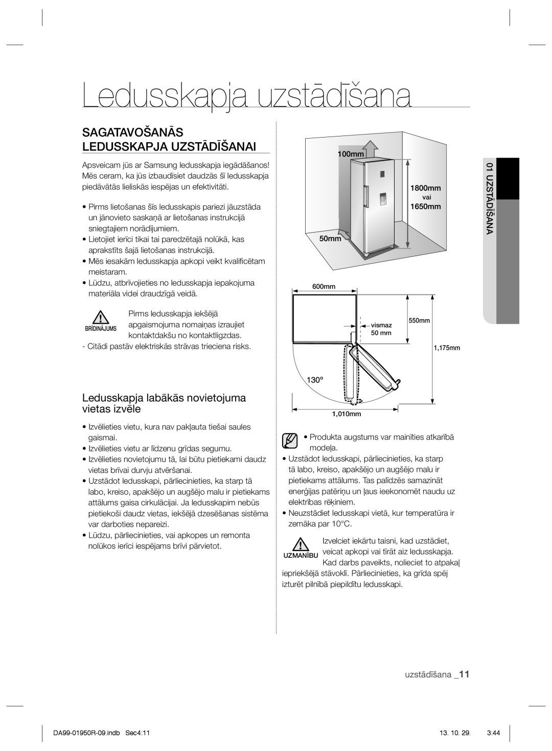 Samsung RR82PHIS1/XEO, RR82WEIS1/XEO manual Ledusskapja uzstādīšana, Sagatavošanās Ledusskapja Uzstādīšanai 