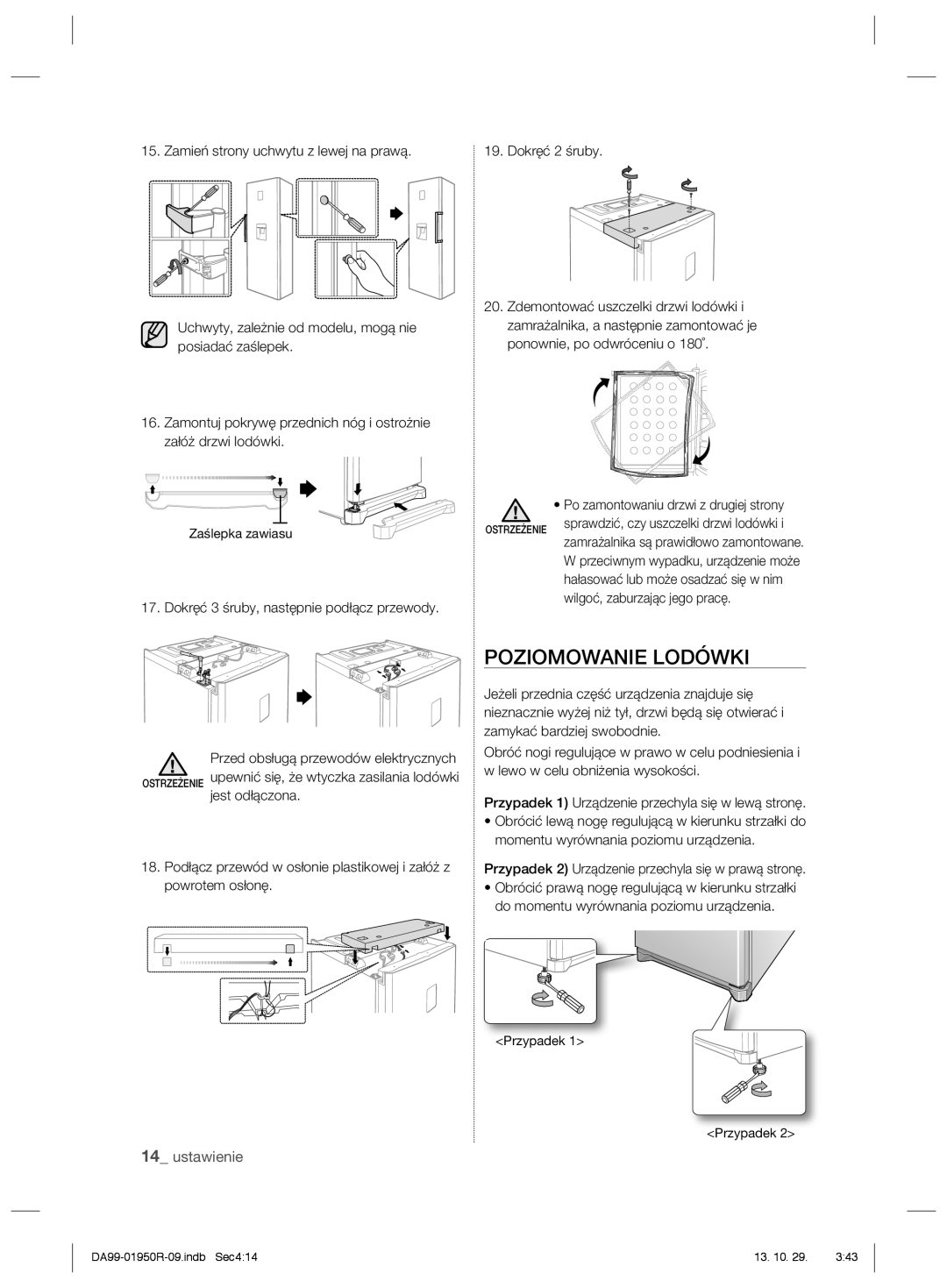 Samsung RR82WEIS1/XEO, RR82PHIS1/XEO manual Poziomowanie Lodówki, Dokręć 2 śruby, Po zamontowaniu drzwi z drugiej strony 