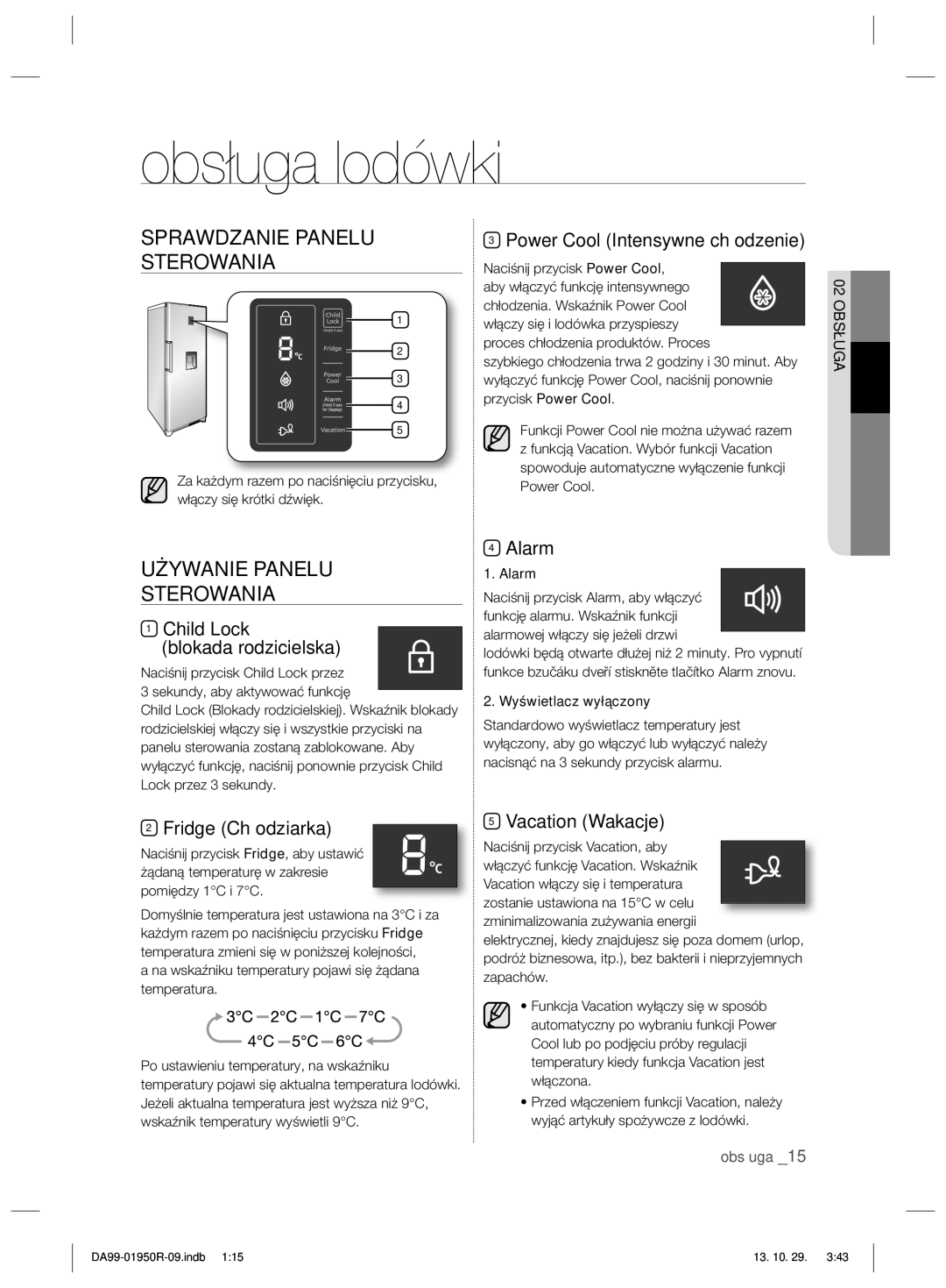 Samsung RR82PHIS1/XEO, RR82WEIS1/XEO manual Obsługa lodówki, Sprawdzanie Panelu Sterowania, Używanie Panelu Sterowania 