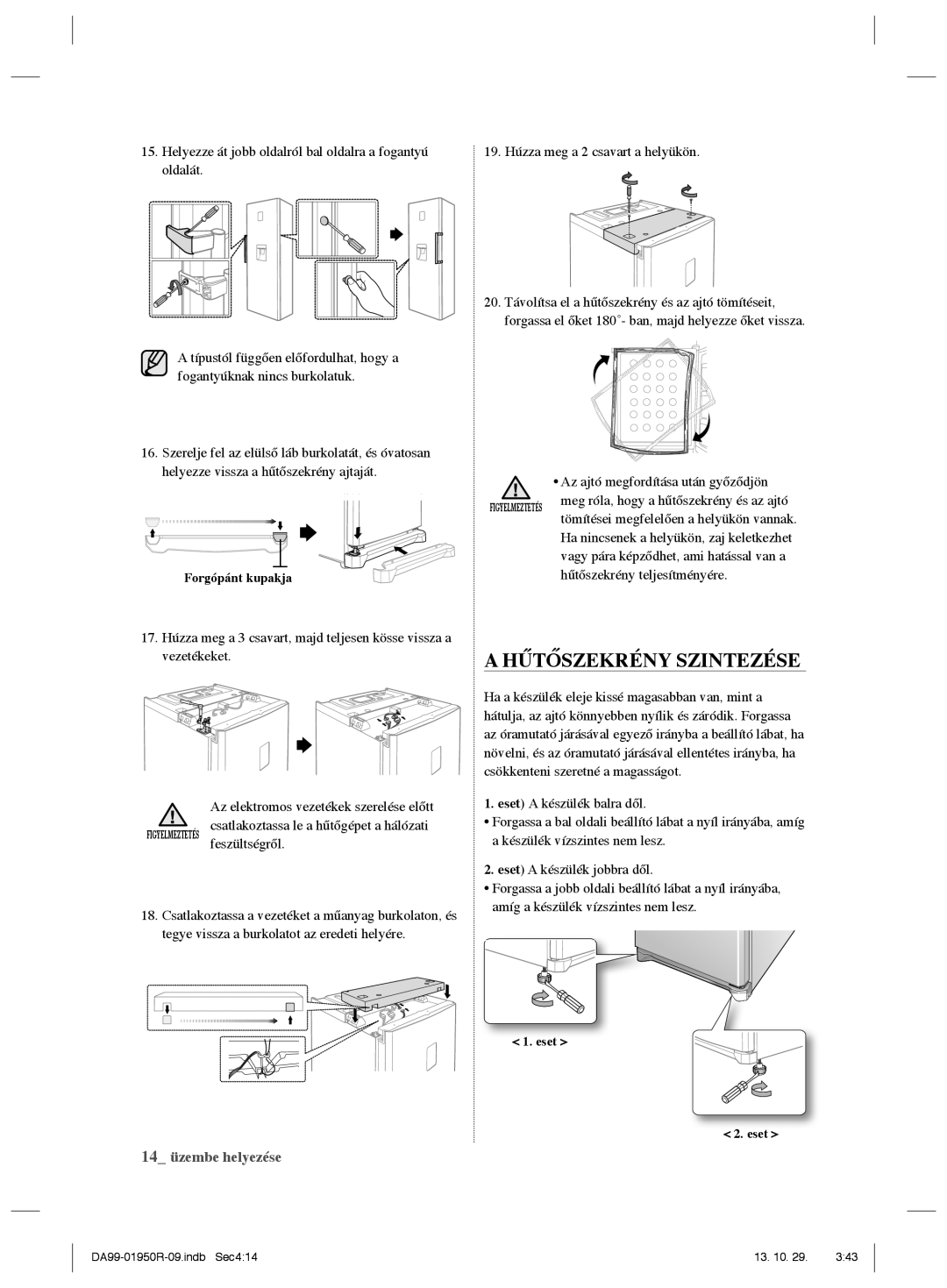 Samsung RR82WEIS1/XEO, RR82PHIS1/XEO manual Hűtőszekrény Szintezése 