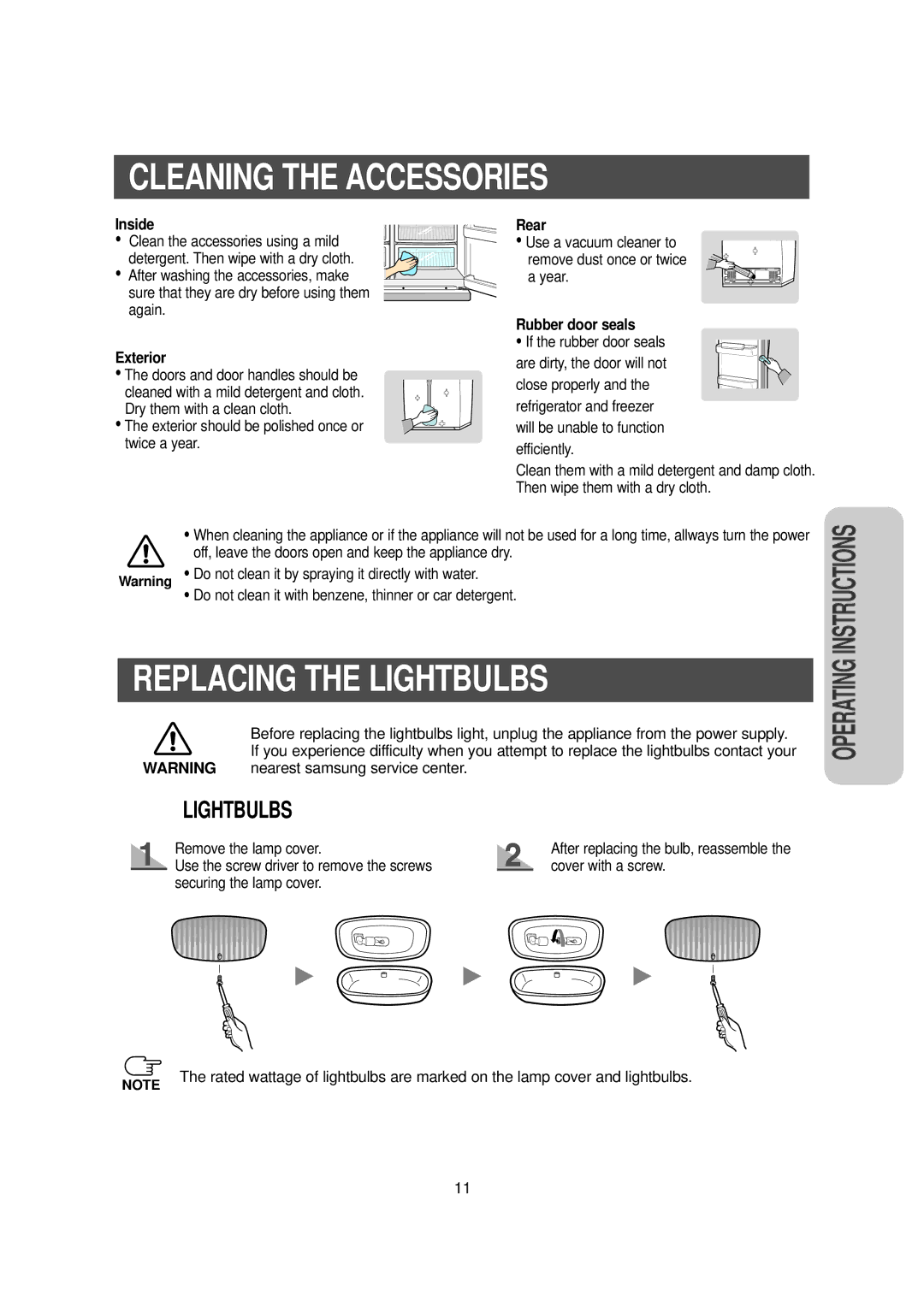 Samsung RS owner manual Cleaning the Accessories, Replacing the Lightbulbs, Inside Rear, Rubber door seals, Exterior 