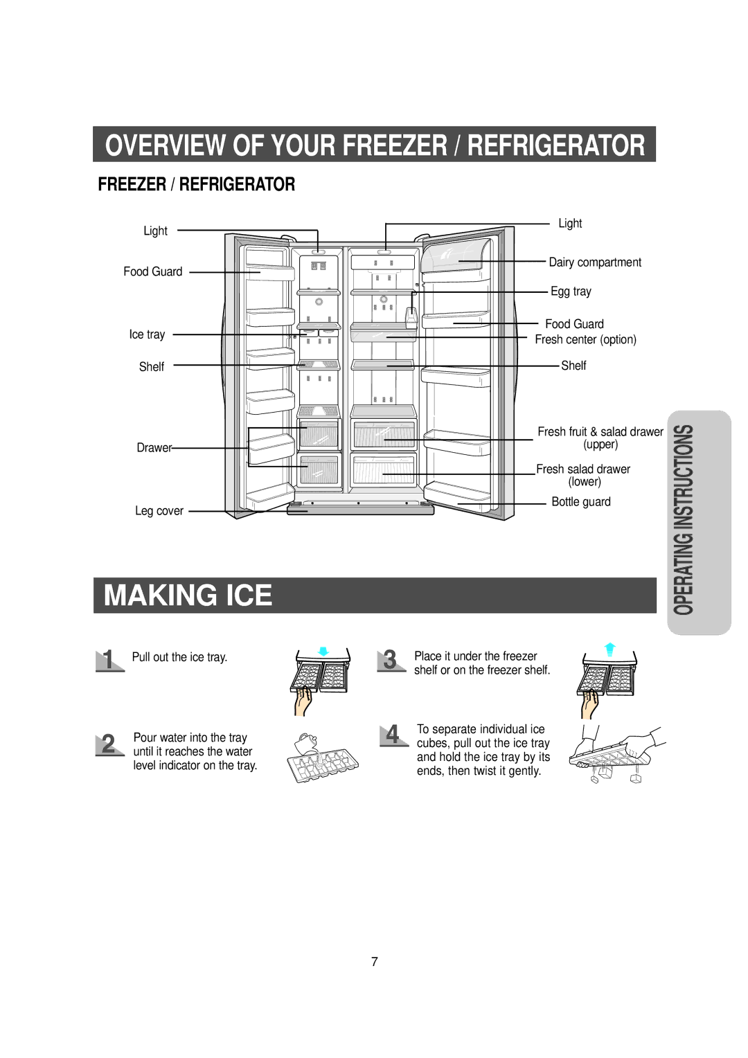 Samsung RS20 owner manual Making ICE 