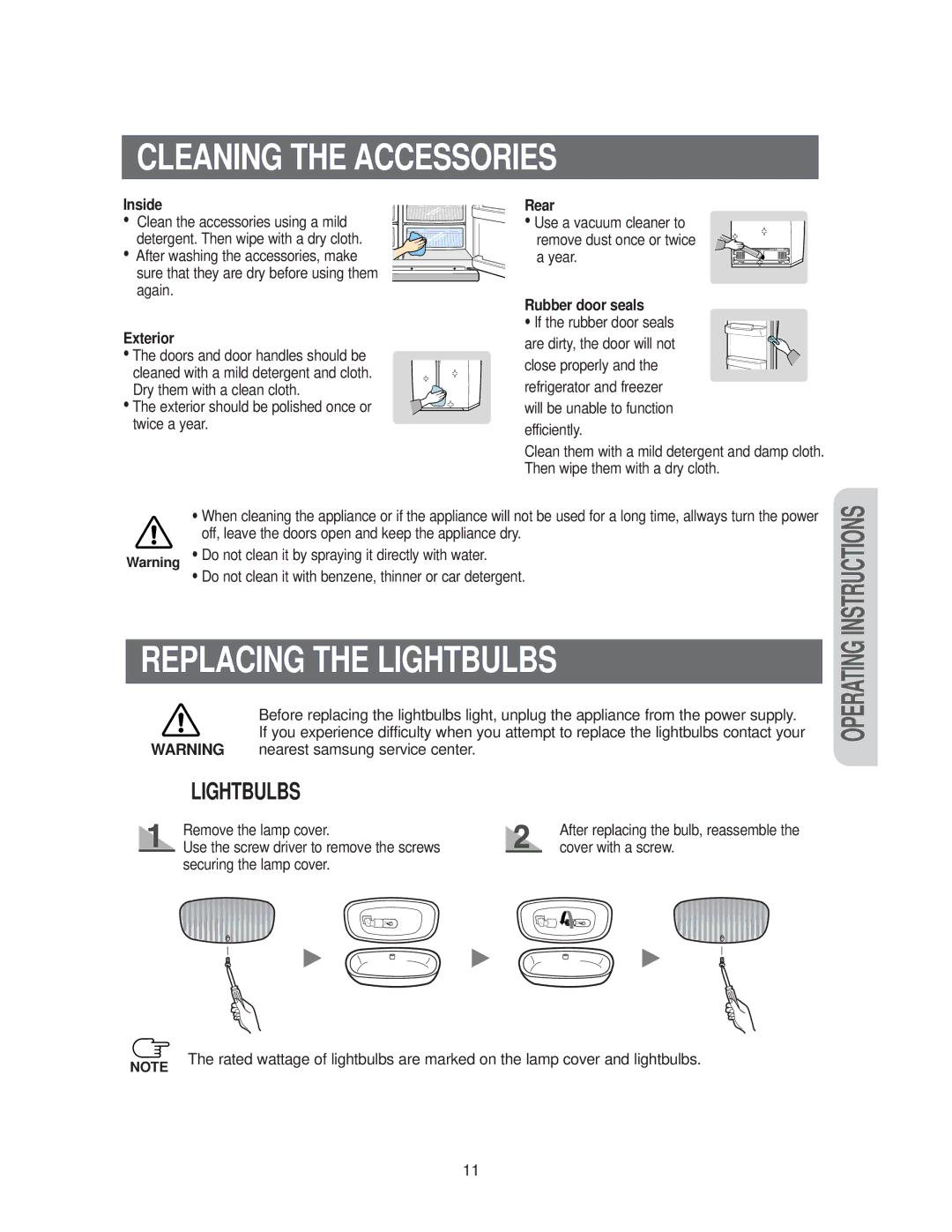 Samsung RS20**** owner manual Cleaning the Accessories, Replacing the Lightbulbs, Inside Rear, Rubber door seals, Exterior 