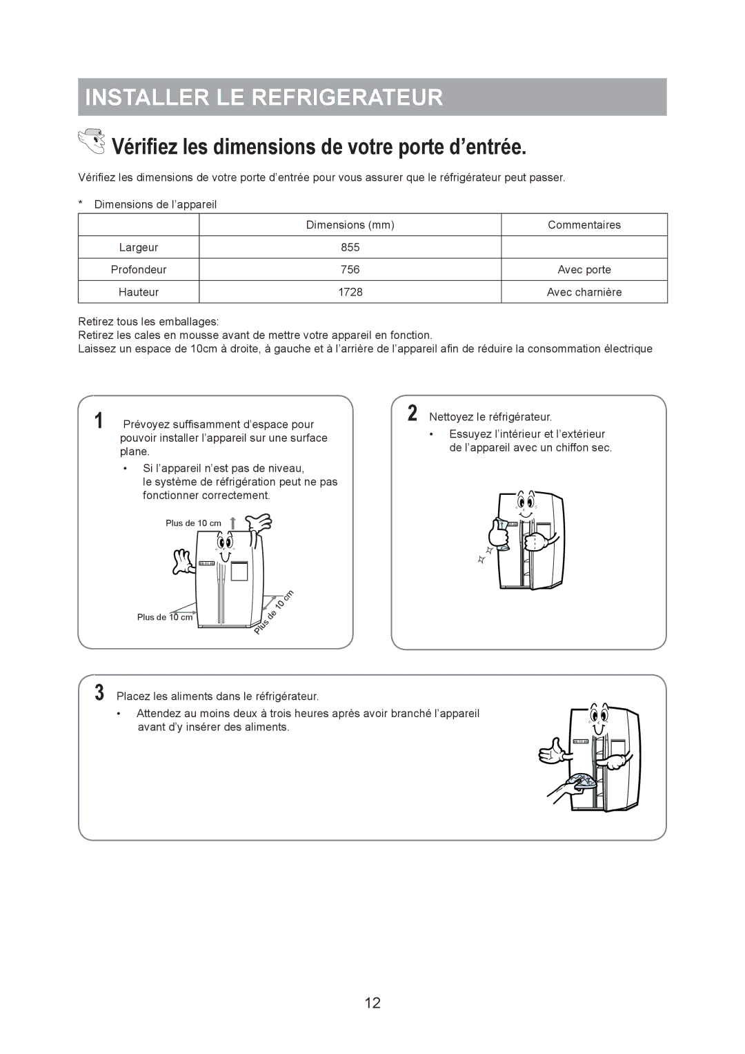 Samsung RS20NCSL5/XEF, RS20BRPS5/XET, RS20NRHS5/XEF, RS20NCSL1/XEF Installer LE Refrigerateur, Avec porte, Avec charnière 