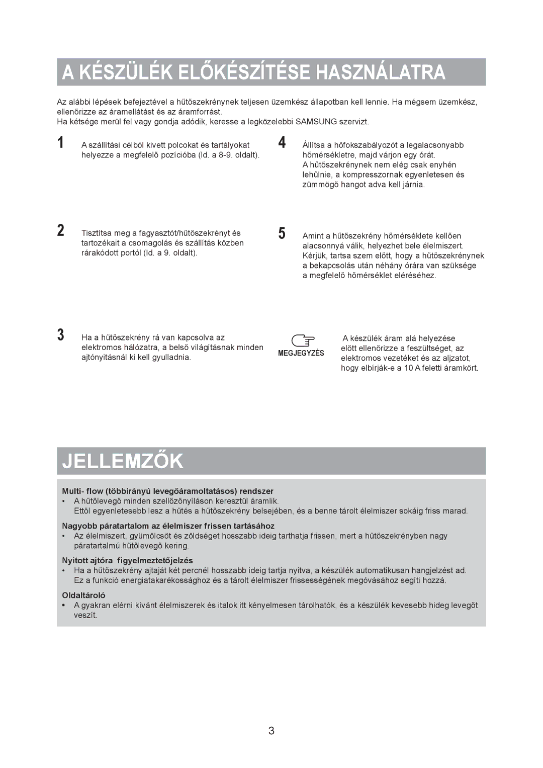 Samsung RS20CRHS5/XEO, RS20CRHS5/XEH, RS20BRHS5/XEO, RS20VRHS5/XEO manual Készülék Előkészítése Használatra, Jellemzők 