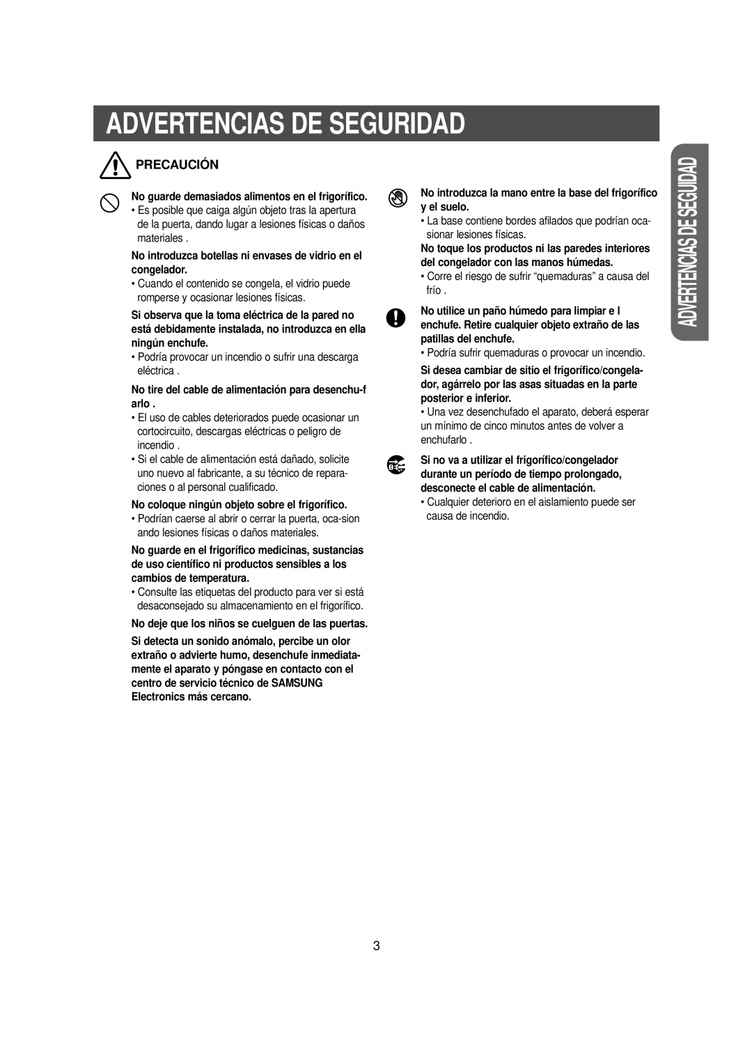 Samsung RS20NASW1/XES No guarde demasiados alimentos en el frigorífico, No coloque ningún objeto sobre el frigorífico 