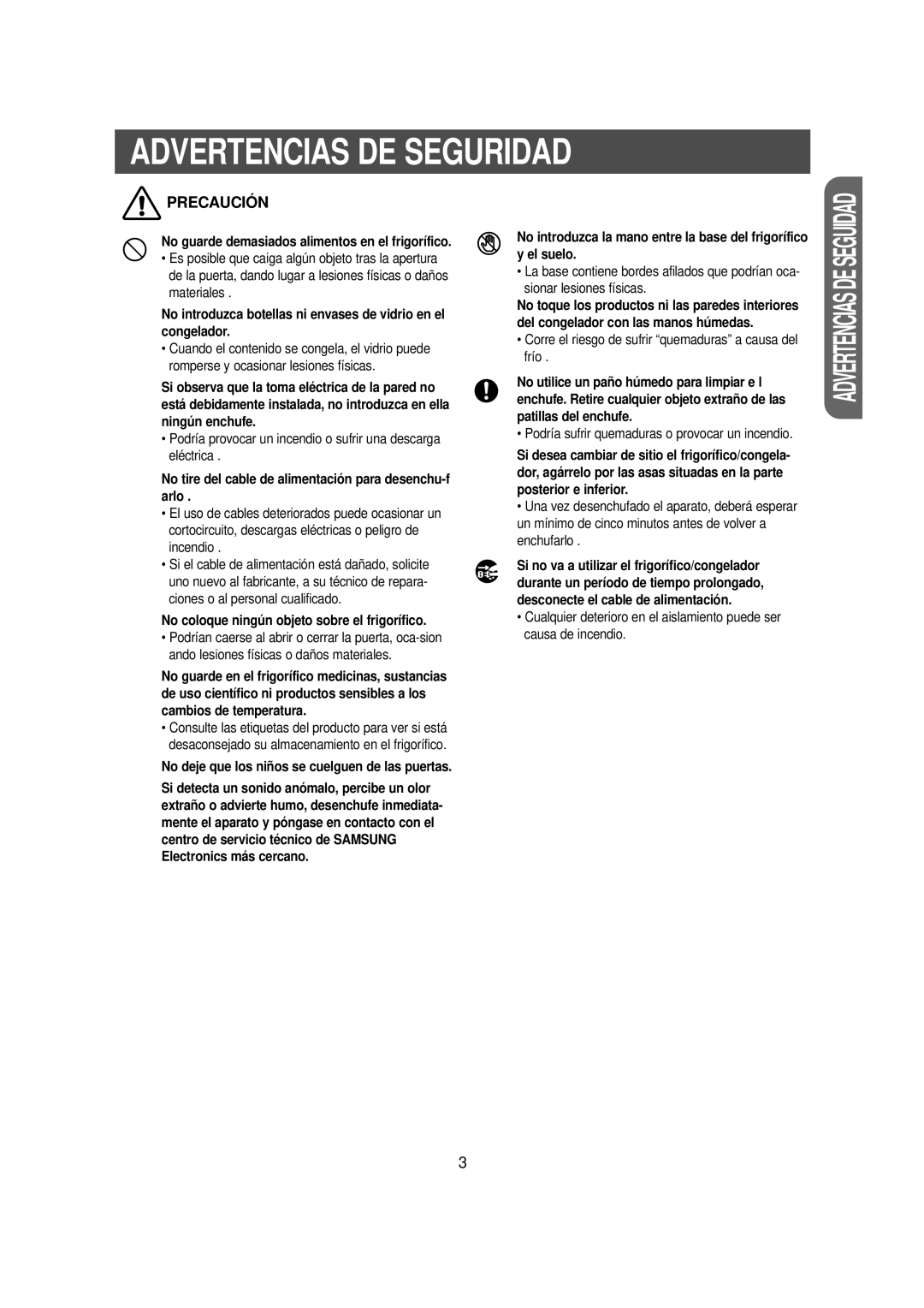 Samsung RS20NCSL1/XEK No guarde demasiados alimentos en el frigorífico, No coloque ningún objeto sobre el frigorífico 