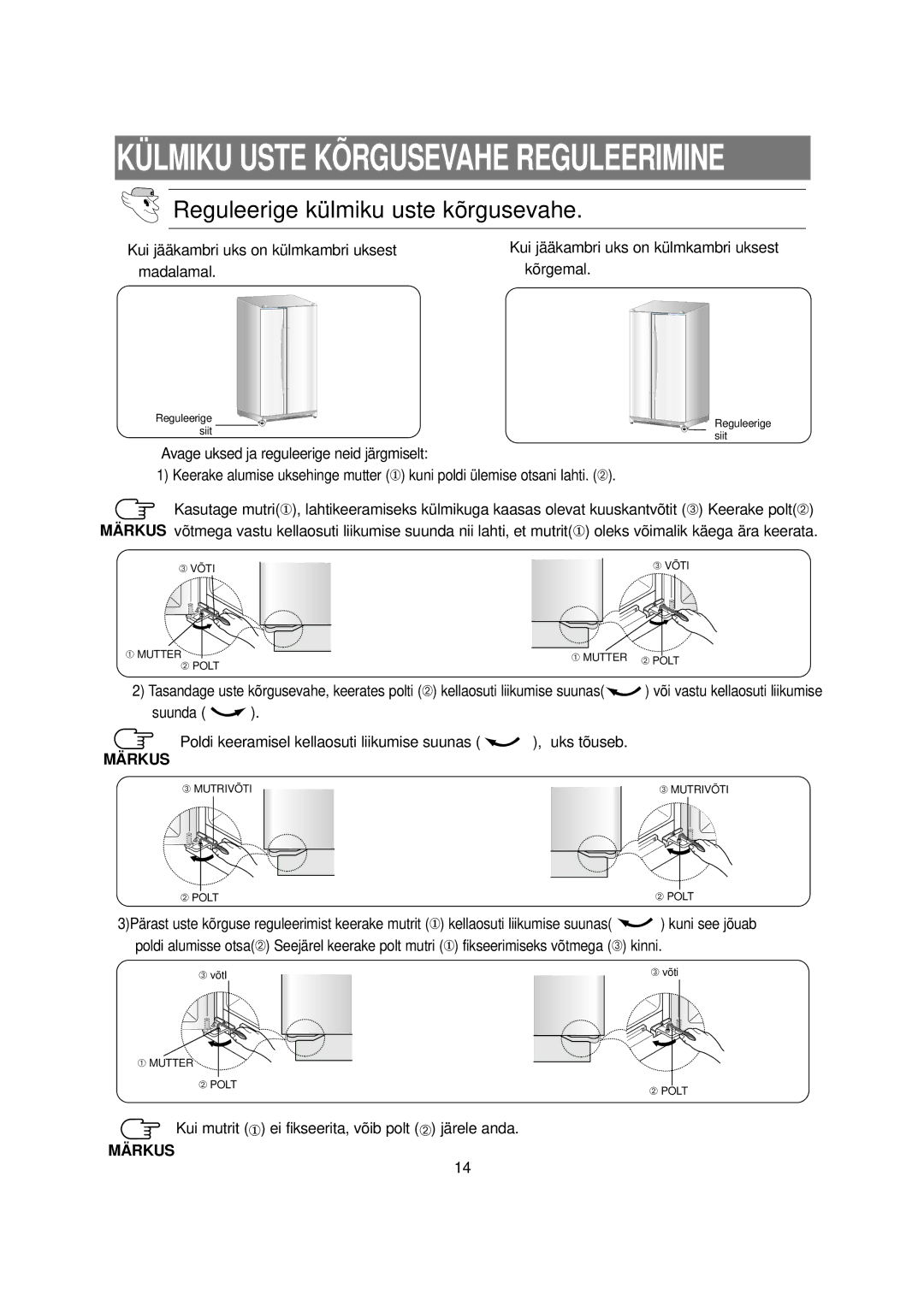 Samsung RS20NCSL5/BWT, RS20NCSL1/XEK, RS20NCSV1/BWT, RS20NCSL1/BWT, RS20NCSL5/XEK manual Külmiku Uste Kõrgusevahe Reguleerimine 