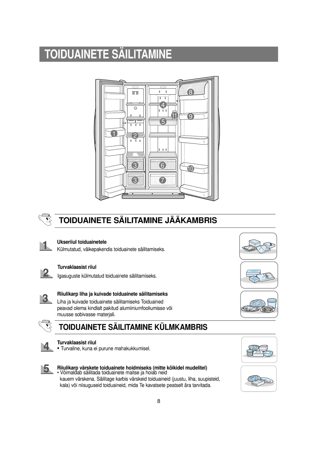 Samsung RS20NCSW1/XES, RS20NCSL1/XEK manual Toiduainete Säilitamine Jääkambris, Toiduainete Säilitamine Külmkambris 