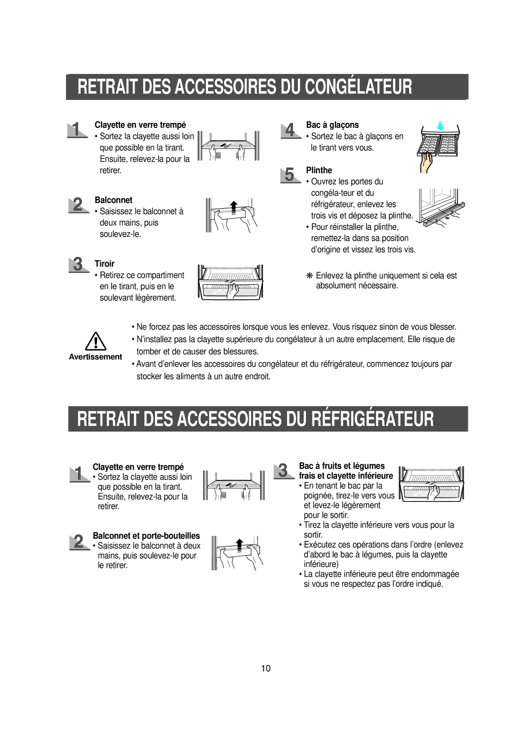 Samsung RS20NCSL1/XEF, RS20NCSV5/XEF, RS20NCSV1/XEF manual Tiroir, Bac à glaçons, Plinthe, Balconnet et porte-bouteilles 