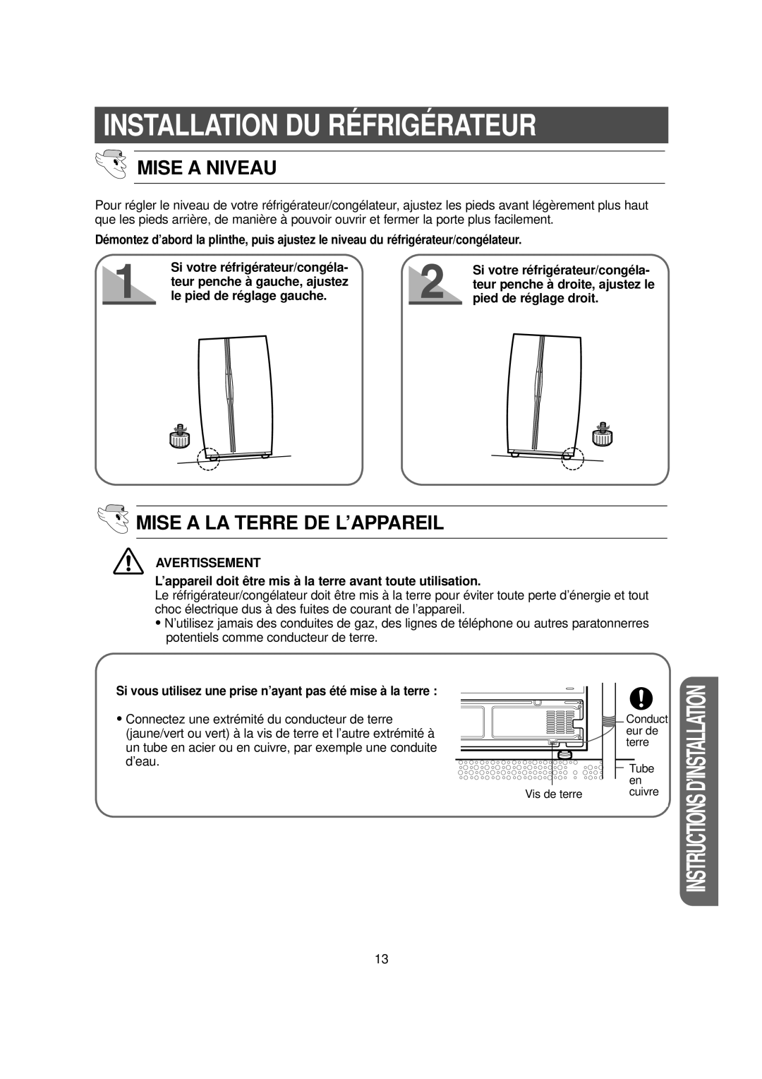 Samsung RS20NCSL5/XEF, RS20NCSV5/XEF manual Teur penche à gauche, ajustez, Le pied de réglage gauche Pied de réglage droit 