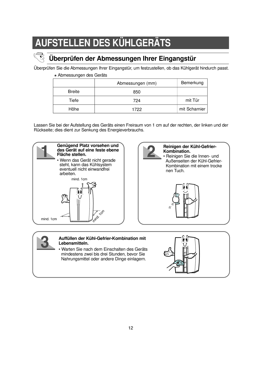 Samsung RS20NCSW1/XEN, RS20CCMS1/XEG Aufstellen DES Kühlgeräts, Auffüllen der Kühl-Gefrier-Kombination mit Lebensmitteln 