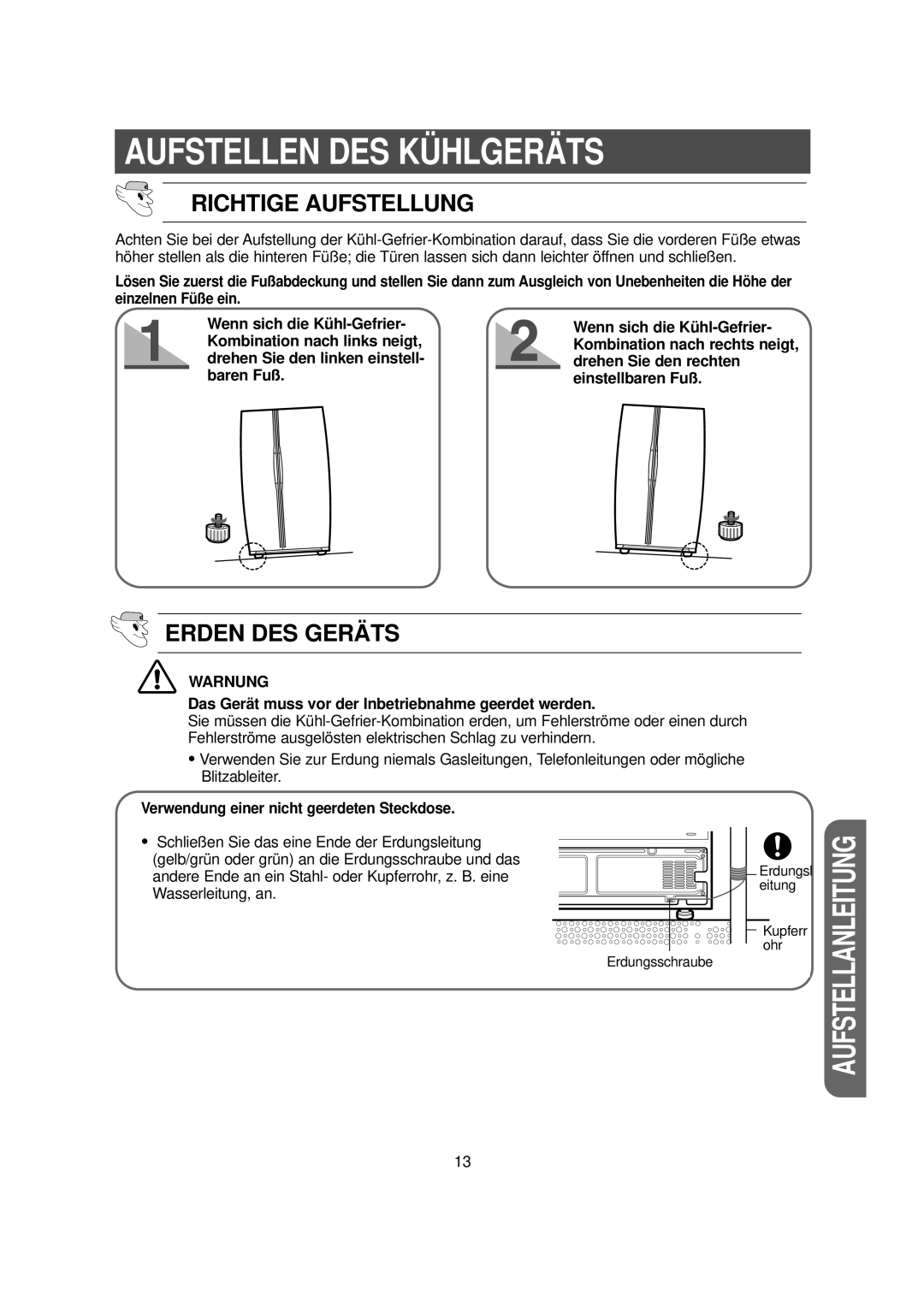 Samsung RS20CCMS1/XEG Das Gerät muss vor der Inbetriebnahme geerdet werden, Verwendung einer nicht geerdeten Steckdose 