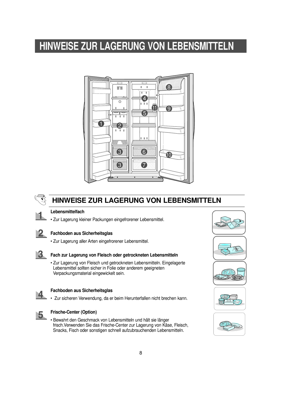 Samsung RS20NCSW1/XEN, RS20CCMS1/XEG, RS20CCSV1/XEN Lebensmittelfach, Fachboden aus Sicherheitsglas, Frische-Center Option 